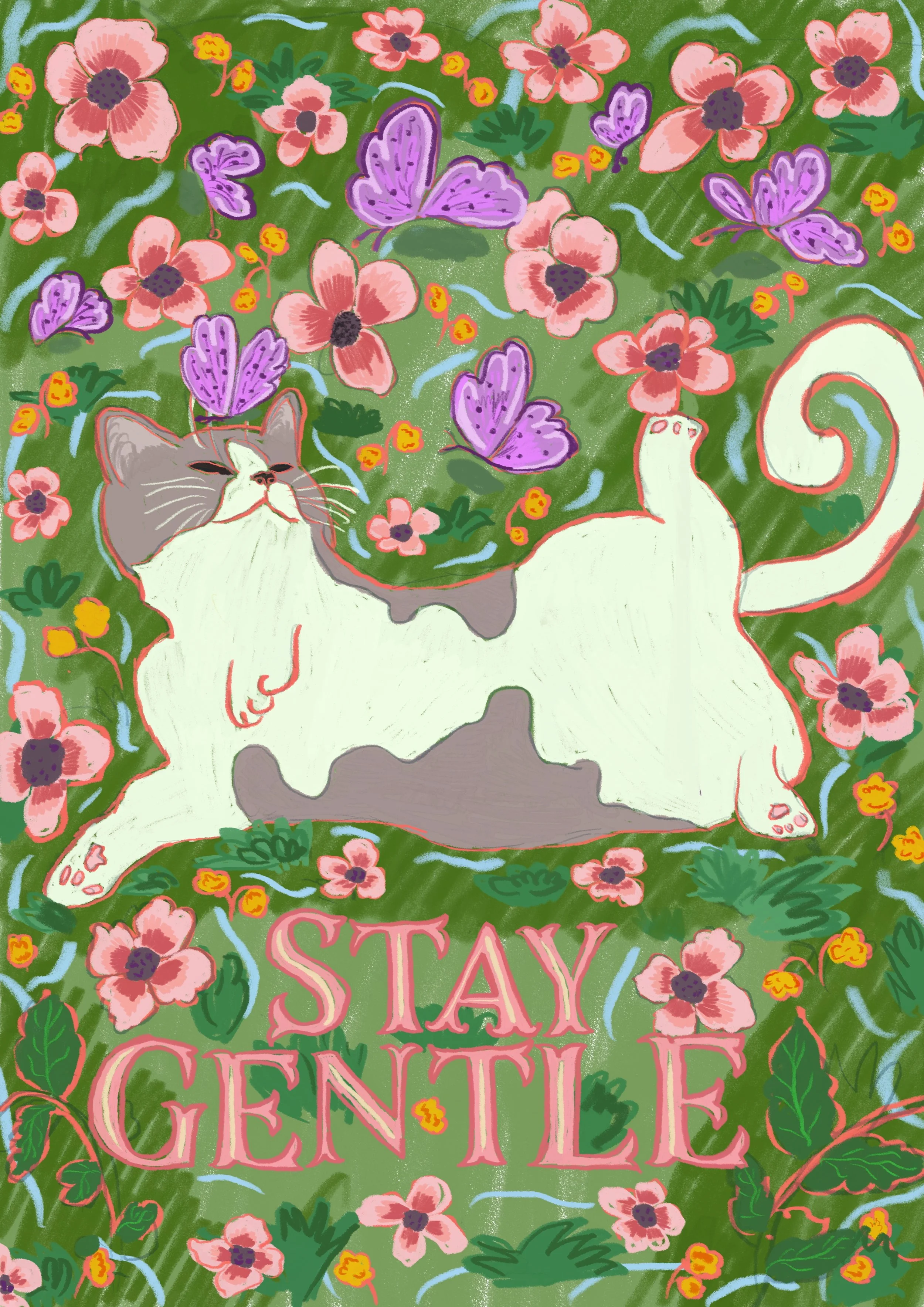 a cat on her back laying in a field with butterflies and flowers. Stay gentle written underneath. 