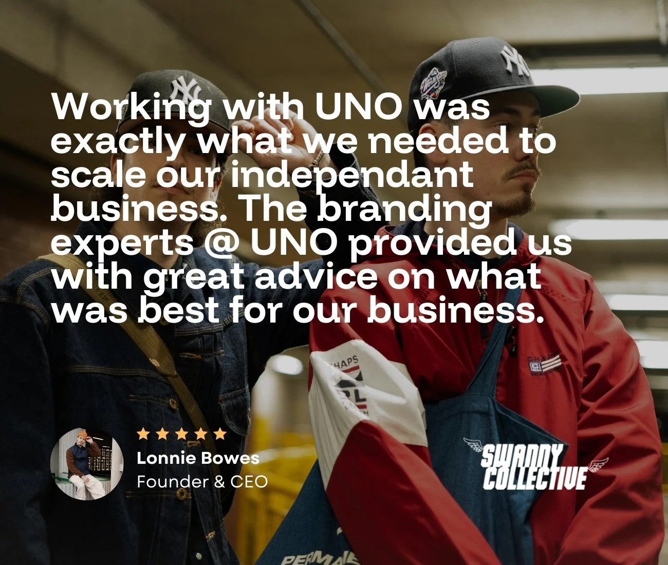 Two young men standing in an indoor setting, wearing casual clothing, with overlaid text from Swanny Collective, about working with UNO and getting branding makeover, expressing gratitude about their high quality of work