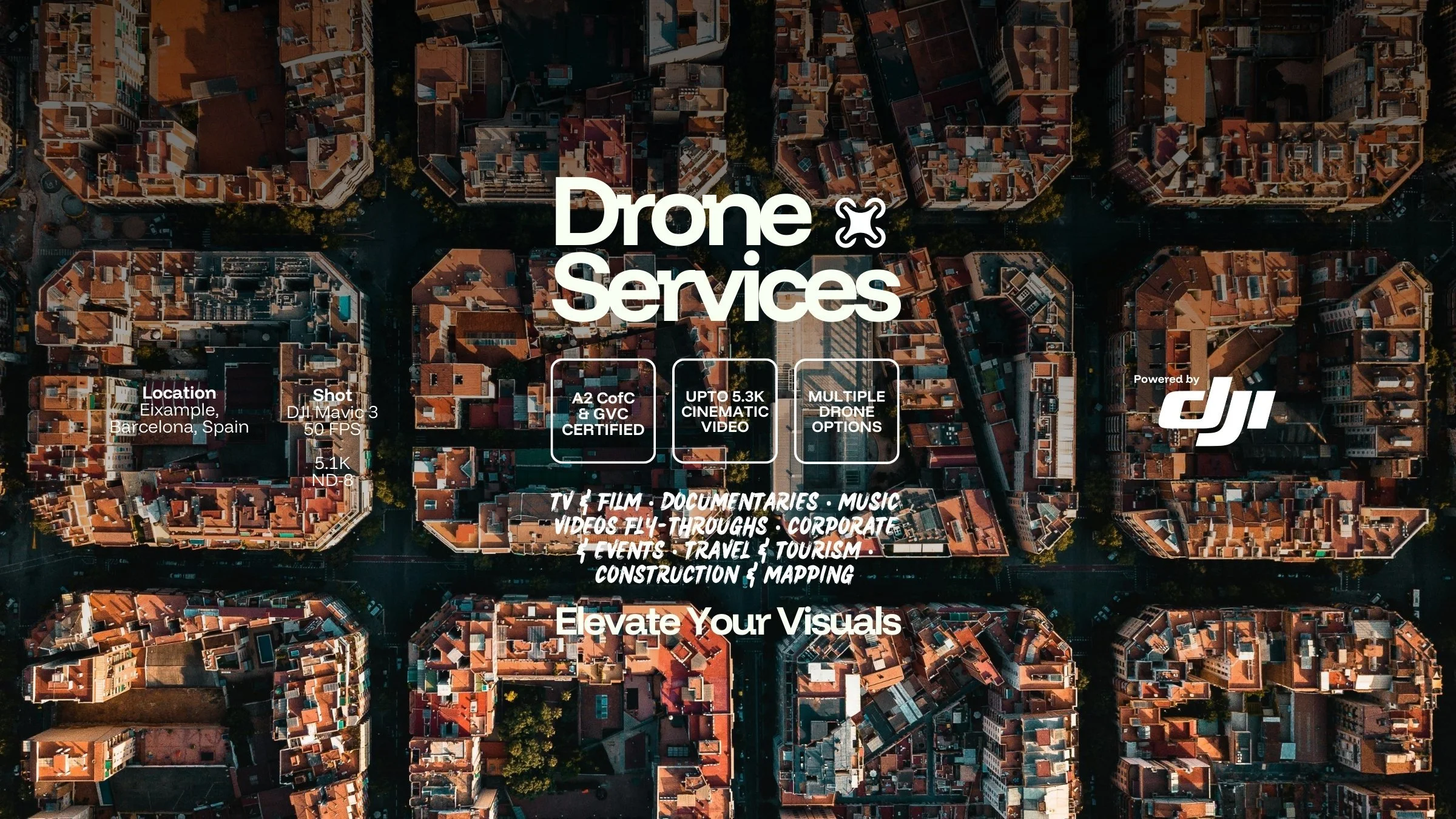 Professional drone shot over Eixample district in Barcelona - with text overlayed promoting drone videography services from Made by UNO; a video agency operating in Doncaster, Sheffield, Manchester, Leeds & London. 