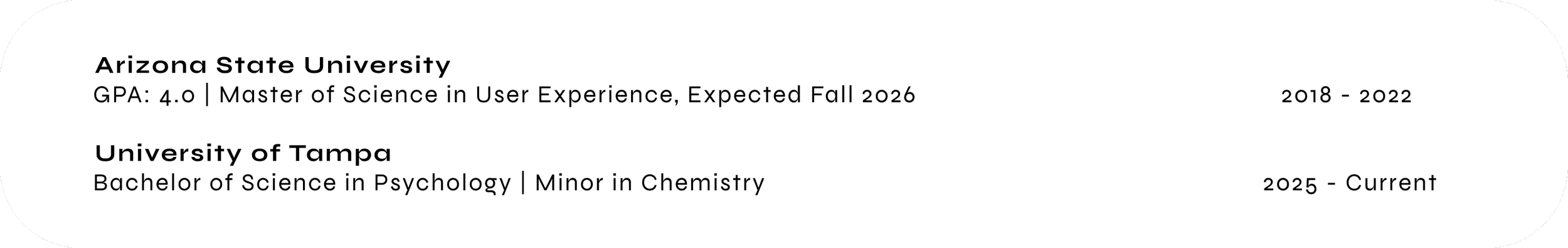 A college transcript with degrees from Arizona State University and University of Tampa, showing GPA, majors, minors, and enrollment dates.