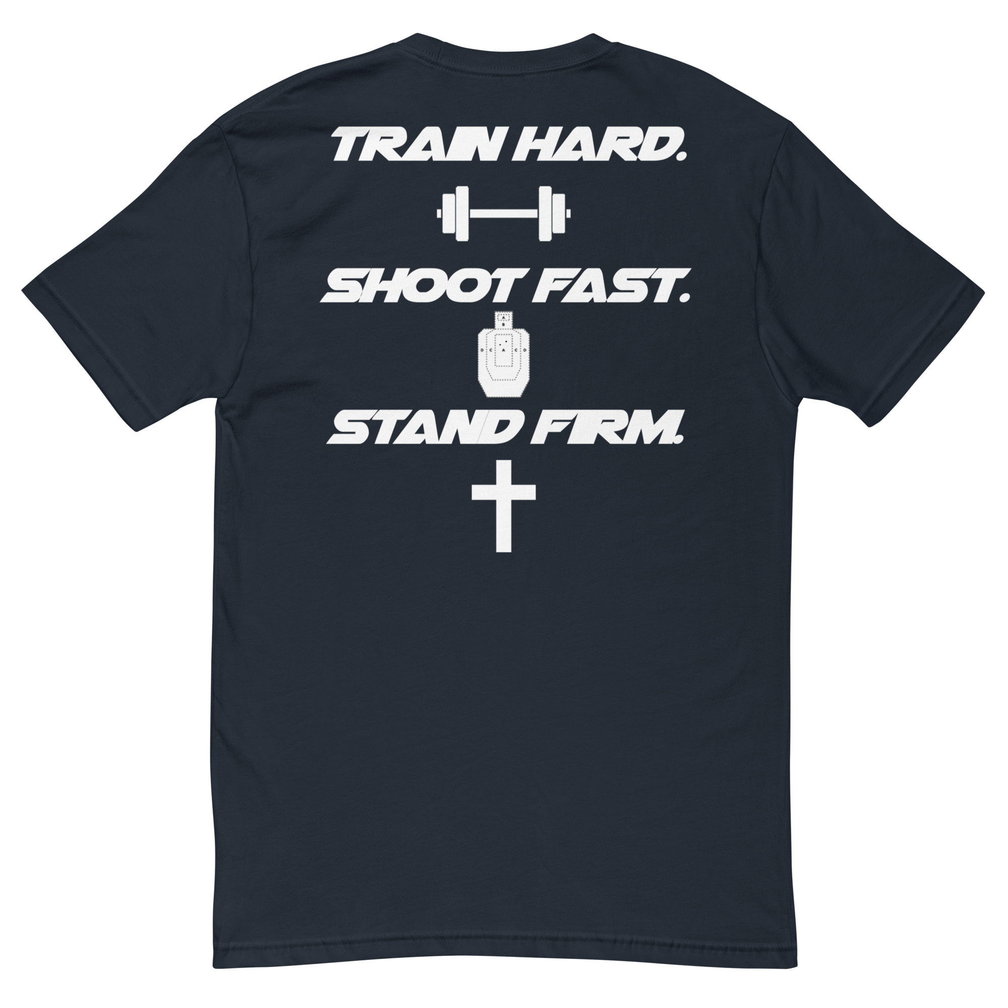 Train, Shoot, Stand Firm Shirt