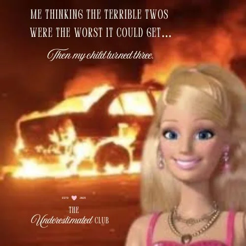 &ldquo;We survived the terrible twos.&rdquo;
Three-year old: lights match

Episode 1 of The Underestimated Club is all about the mess and madness of motherhood, especially the toddler years no one fully prepares you for. 

Come laugh, relate, and fee