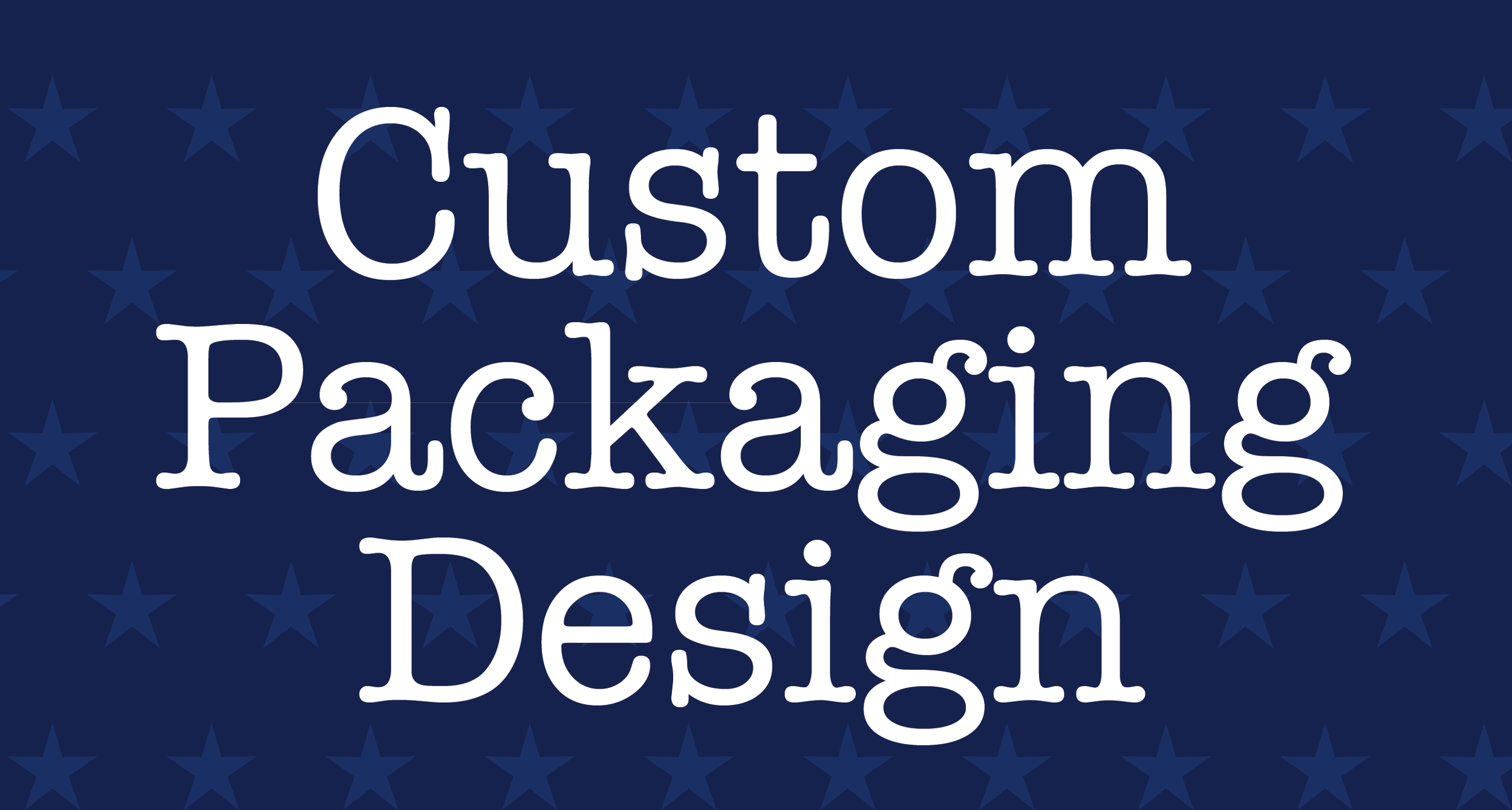 Custom Packaging Design