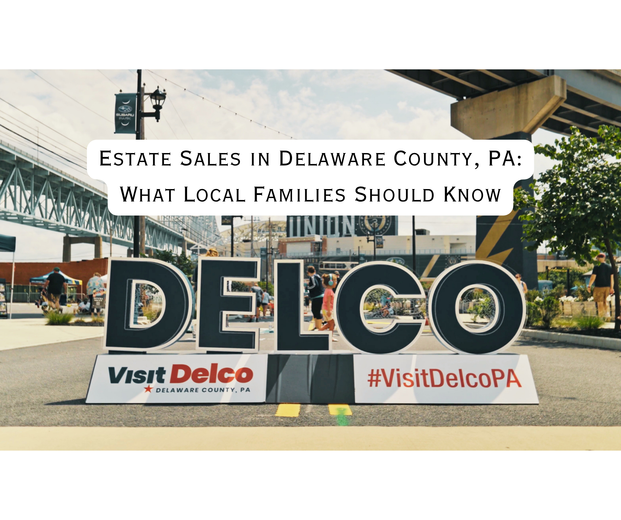Local Families in Delco PA and their Estate Sales