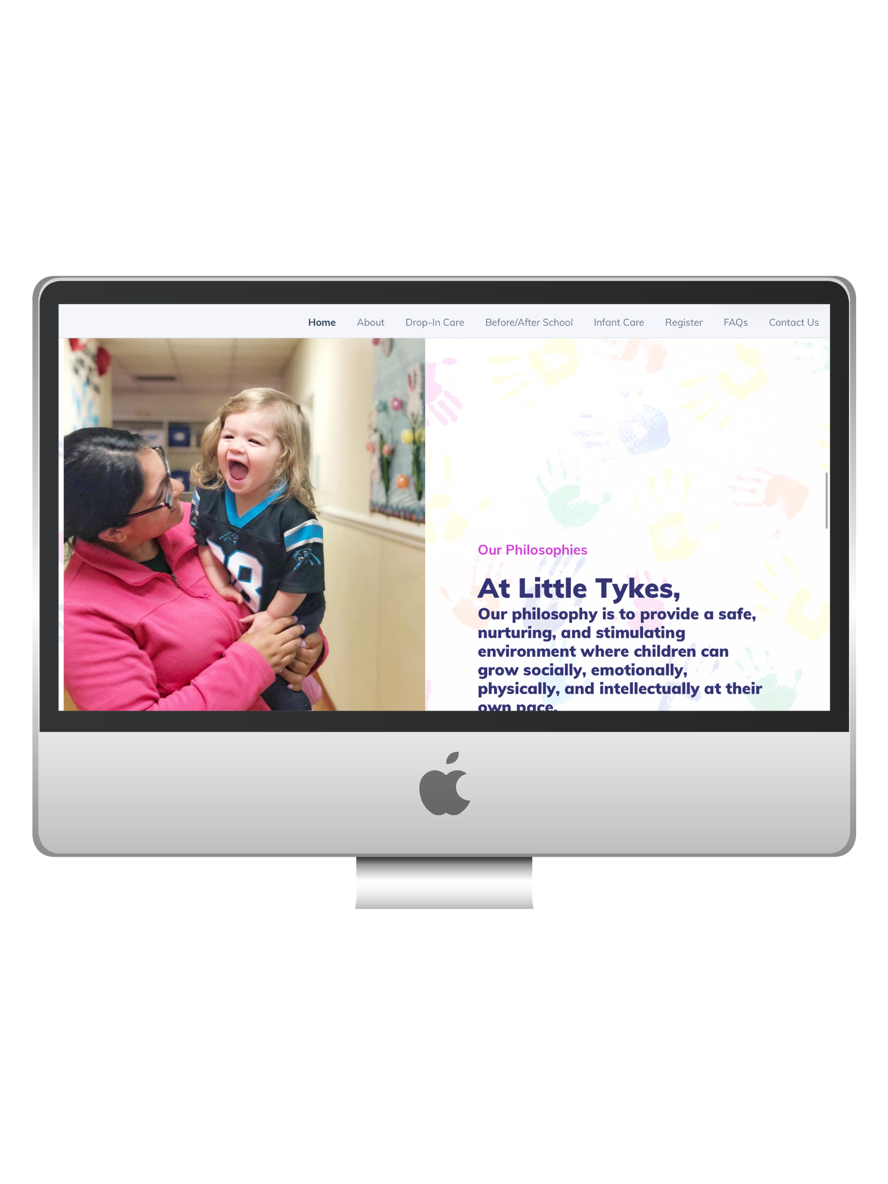 Computer screen displaying the homepage of a childcare website with a photo of a smiling young girl being held by a woman, and text explaining the philosophy at Little Tykes childcare center.