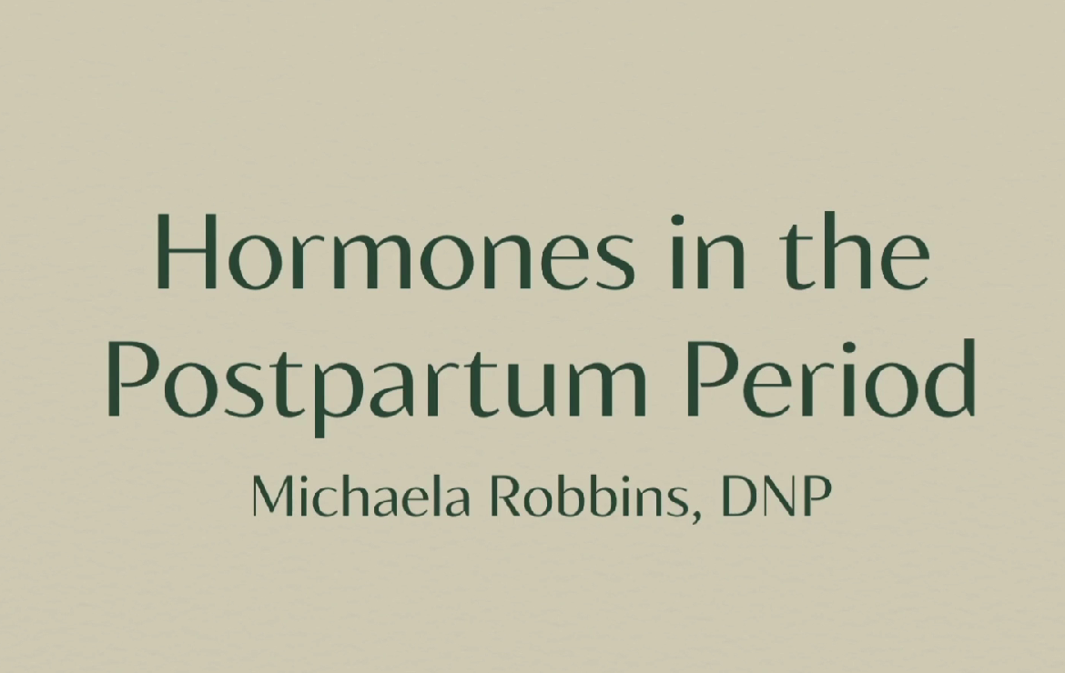 Hormones in the Postpartum Period