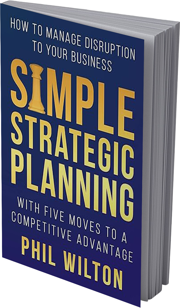 "Simple Strategic Planning" by strategist and author Phil Wilton, showing the front cover