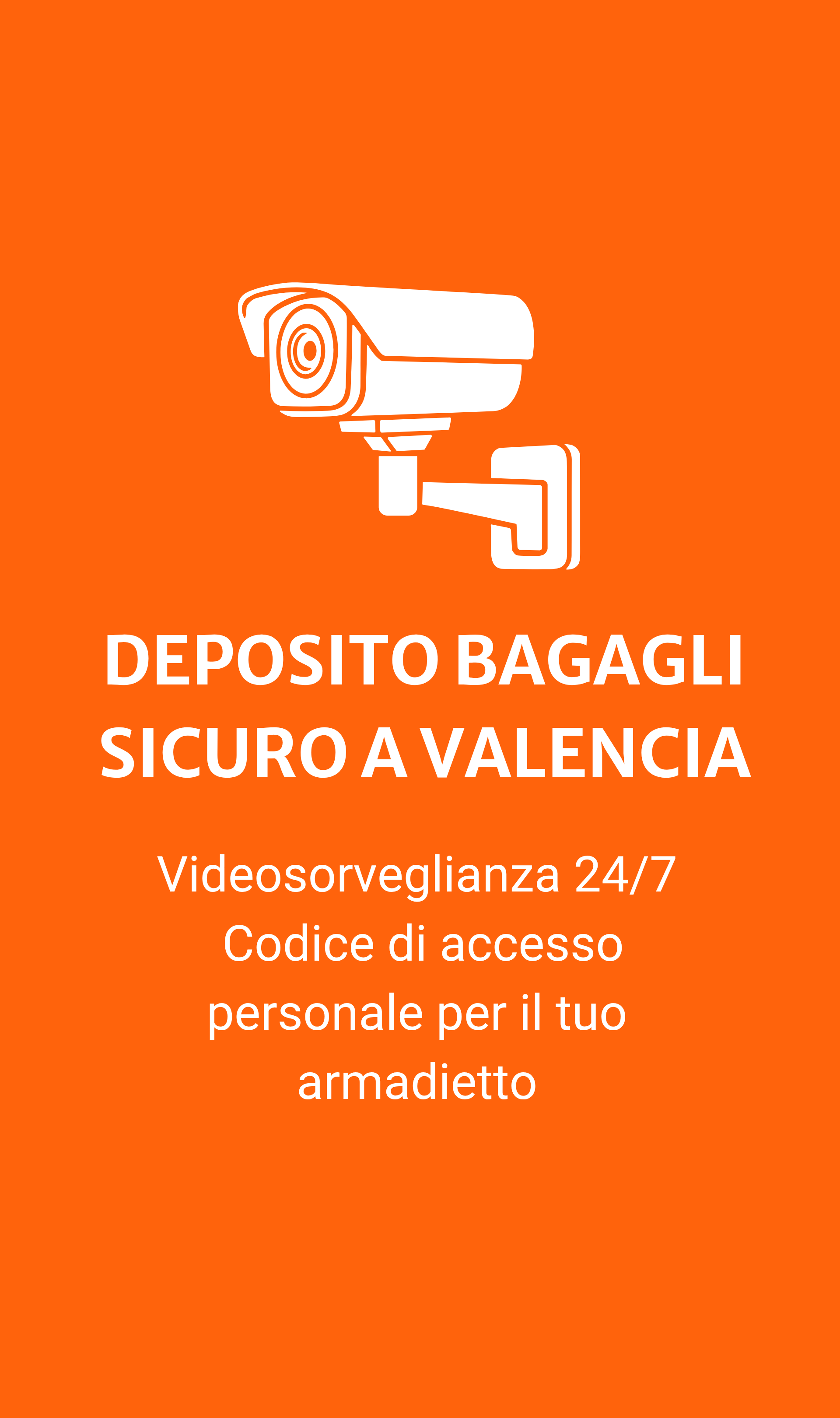 Deposito bagagli sicuro a Valencia con videosorveglianza 24/7