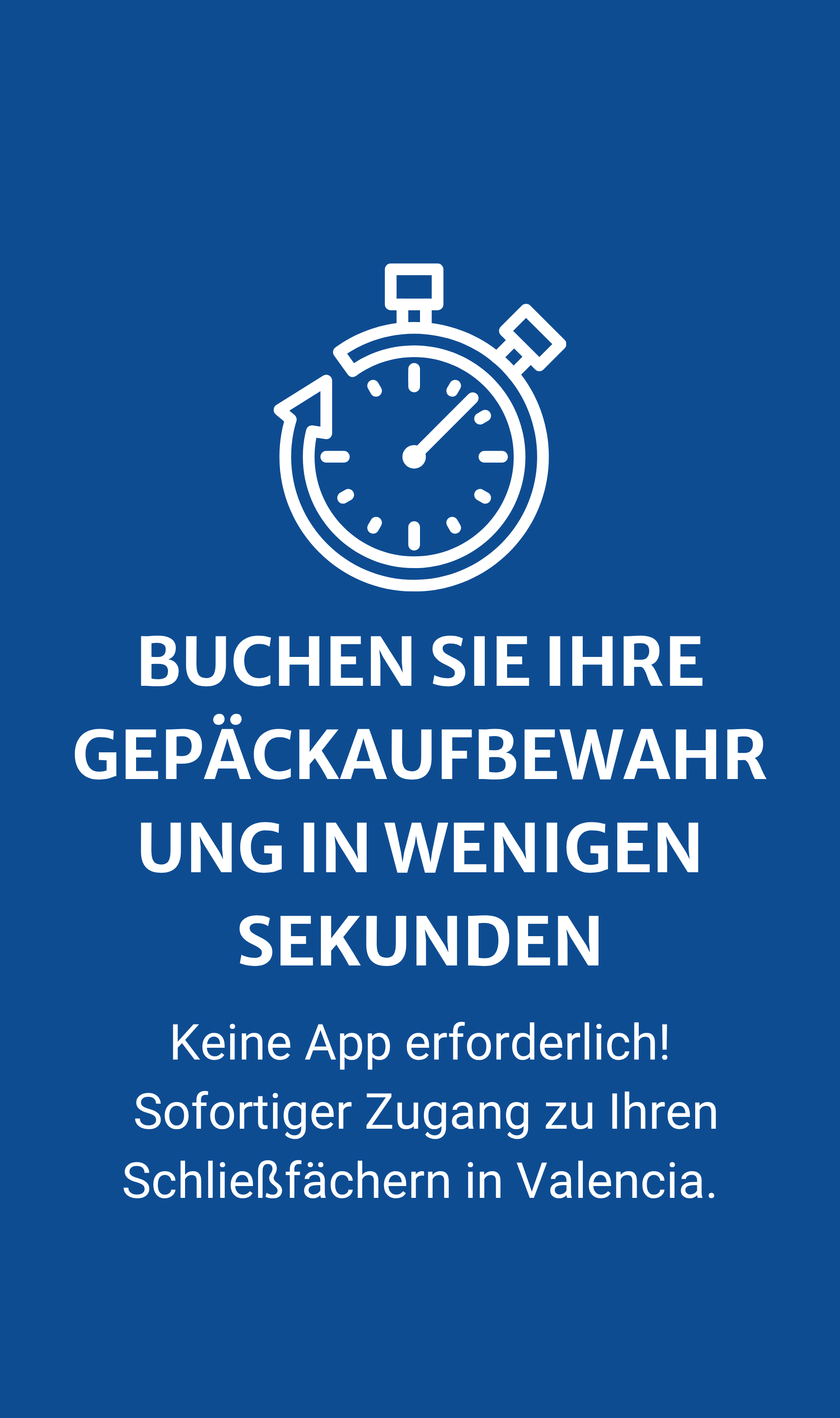 Schnelle Buchung der Gepäckaufbewahrung in Valencia ohne App