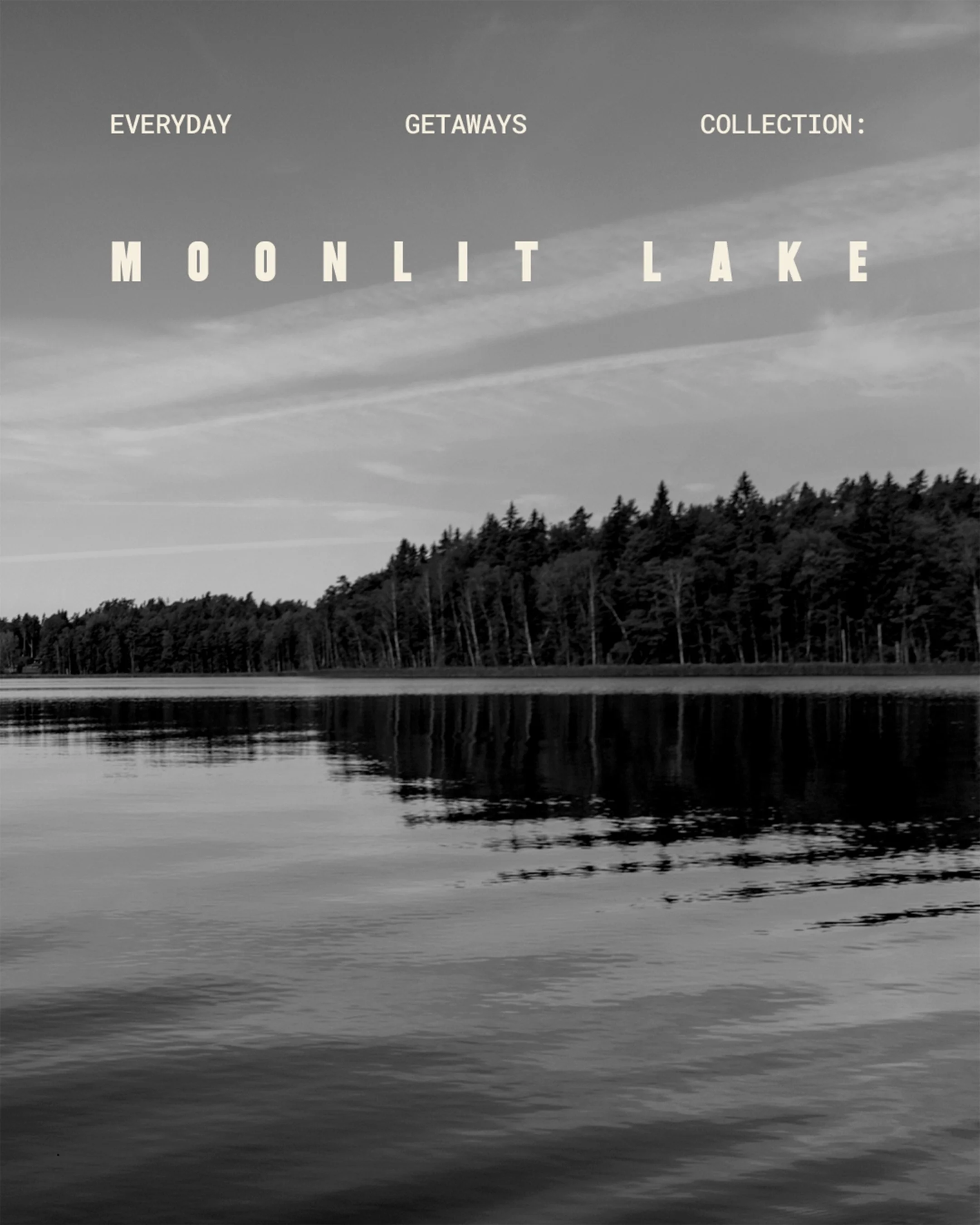 CoveAndLaneStudio_Social_EverydayGetaways_MoonlitLake_Intro@2x.jpg