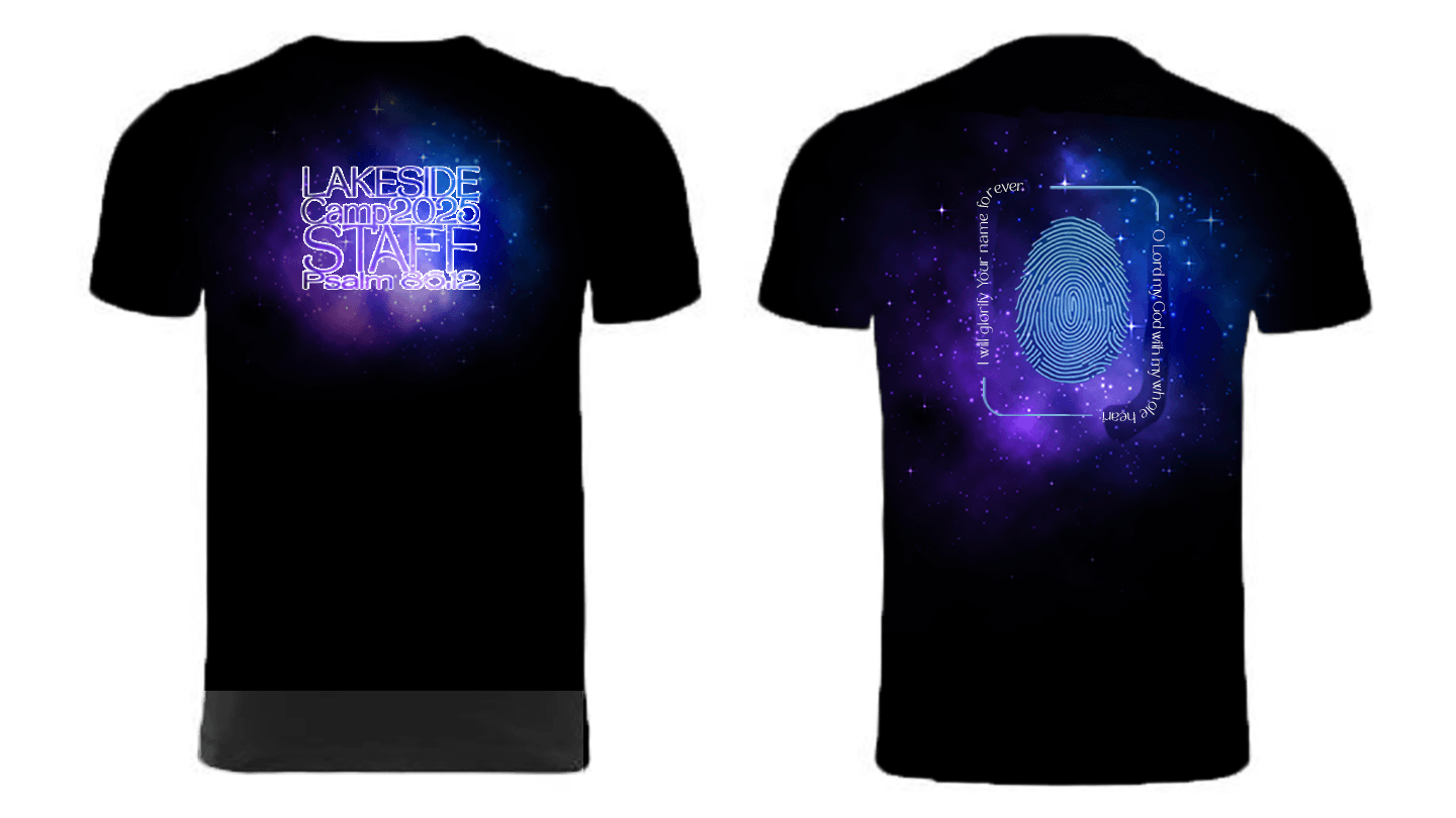 Custom t-shirt design for Lakeside Camp 2025 staff — front shows glowing 'Lakeside Camp 2025 STAFF' with Psalm 63:12 in starry galaxy background. Back features fingerprint with Bible verse 'I will praise You forever, O Lord my God.' Designed by Heath