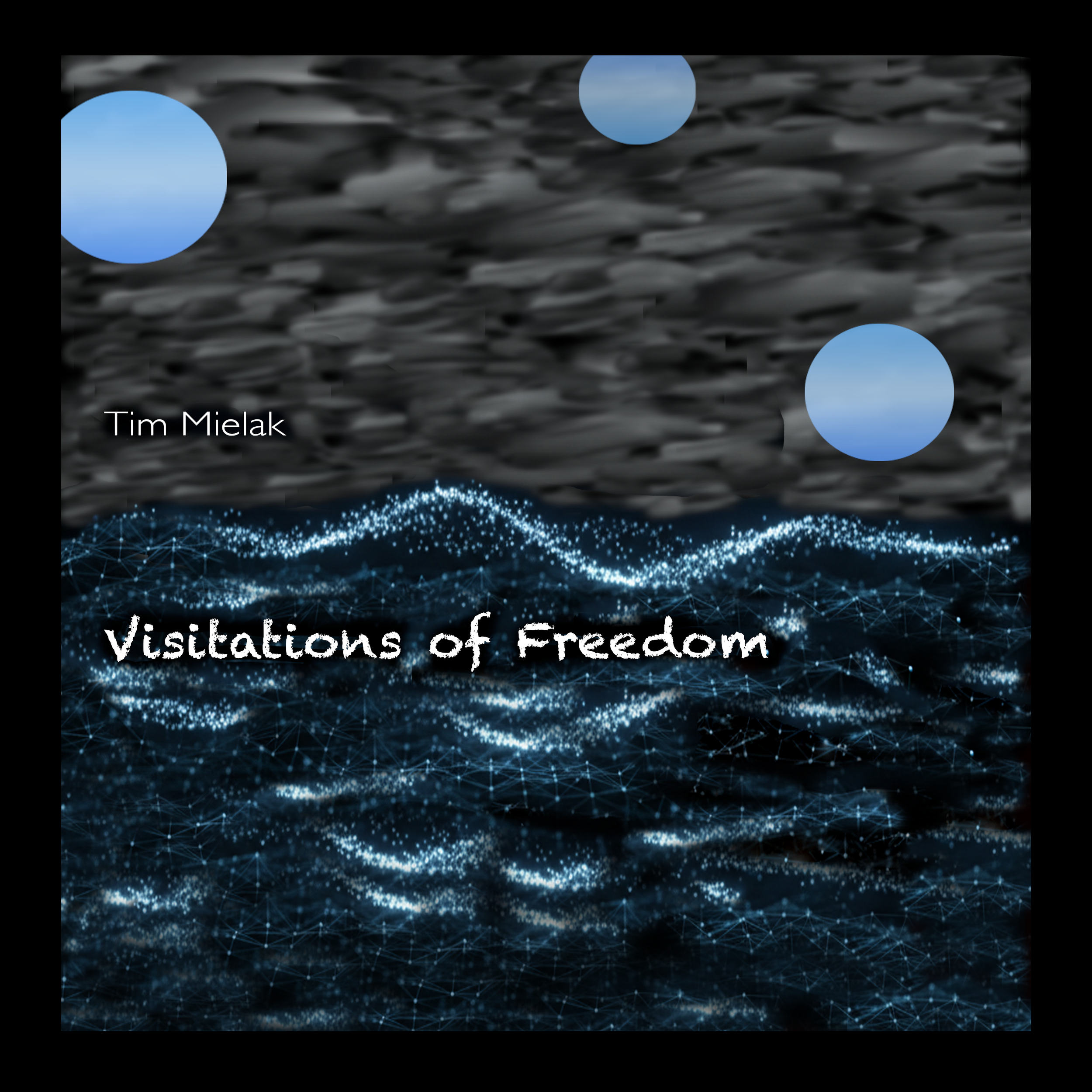 Visitations of Freedom (2025)