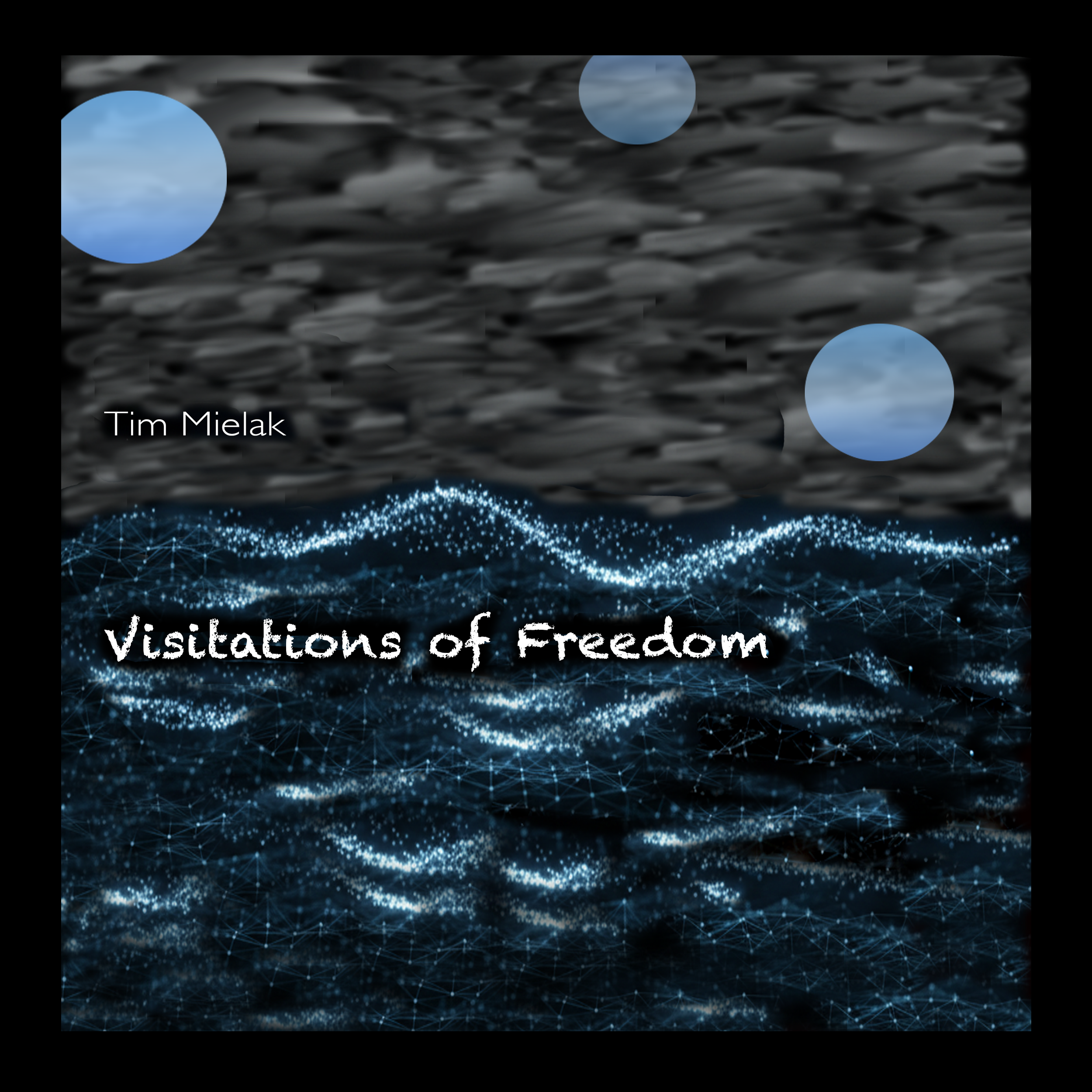 Visitations of Freedom (2025)