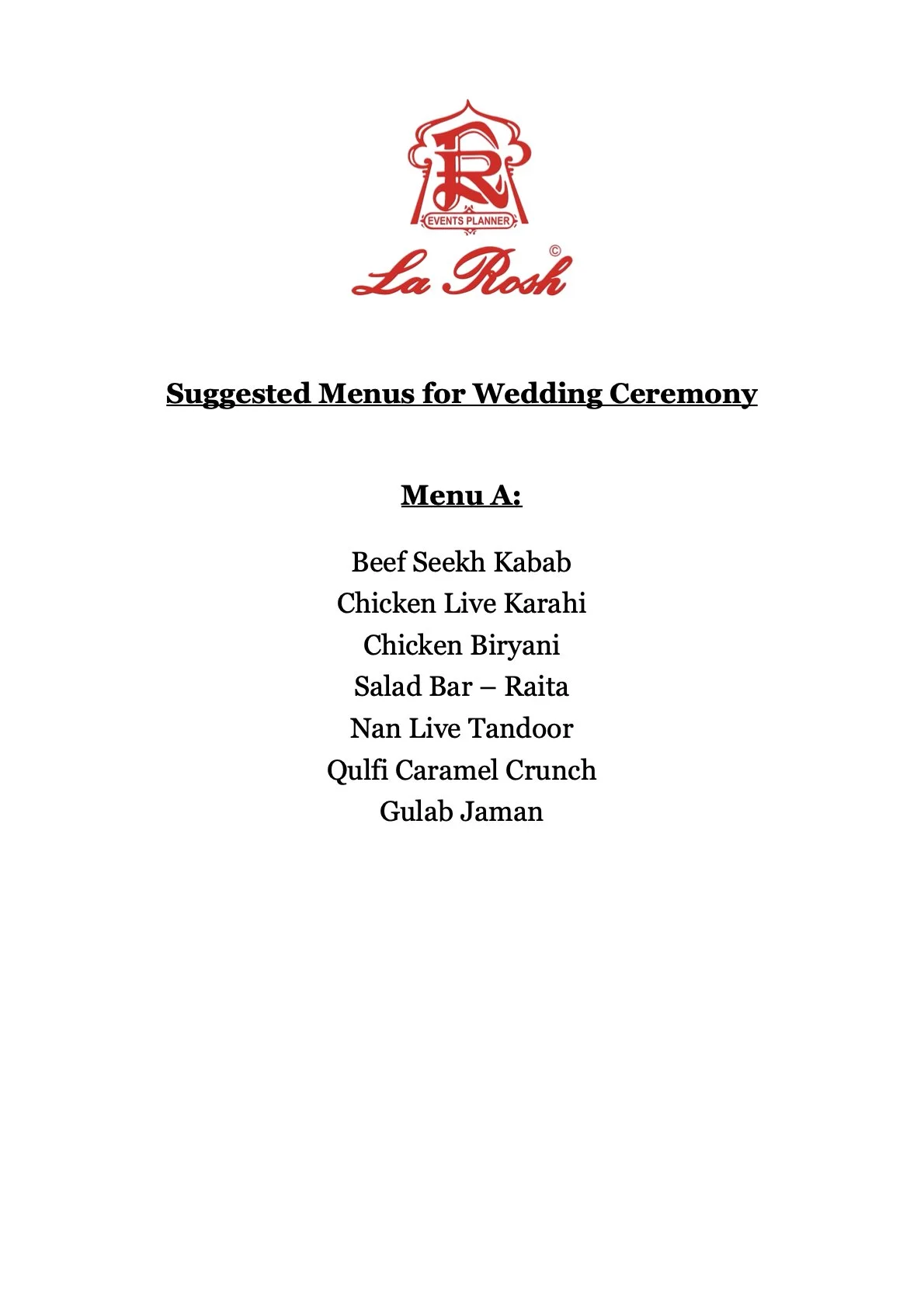 Wedding menu from La Rosh, listing dishes such as Beef Seekh Kabab, Chicken Live Karahi, Chicken Biryani, Salad Bar - Raita, Nan Live Tandoor, Qulfi Caramel Crunch, Gulab Jaman.