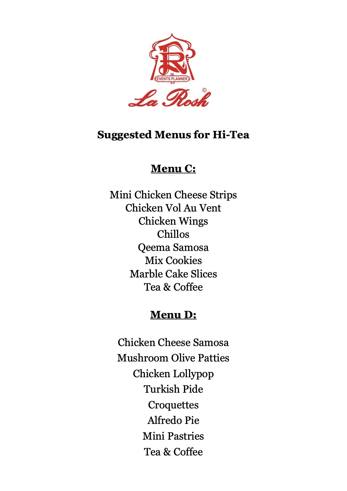 Suggested menus for Hi-Tea with Menu C and Menu D from La Rosh, including food options like mini chicken cheese strips, chicken wings, chocolates, marble cake slices, and various pastries, along with tea and coffee.