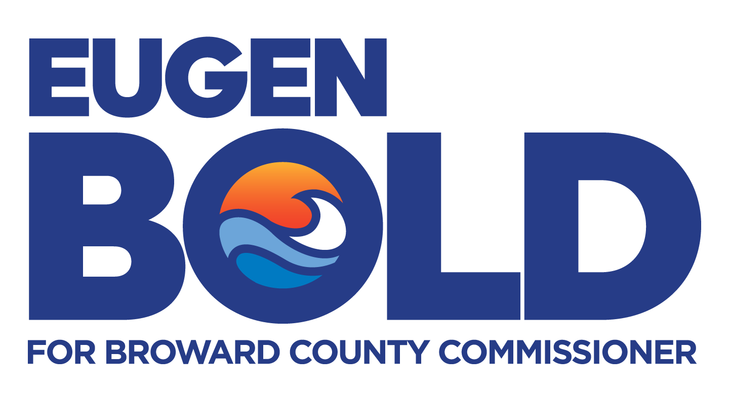 Eugen BOLD logo with a stylized wave and sunset inside the letter O, text reads "Eugen BOLD for Broward County Commissioner" in blue.
