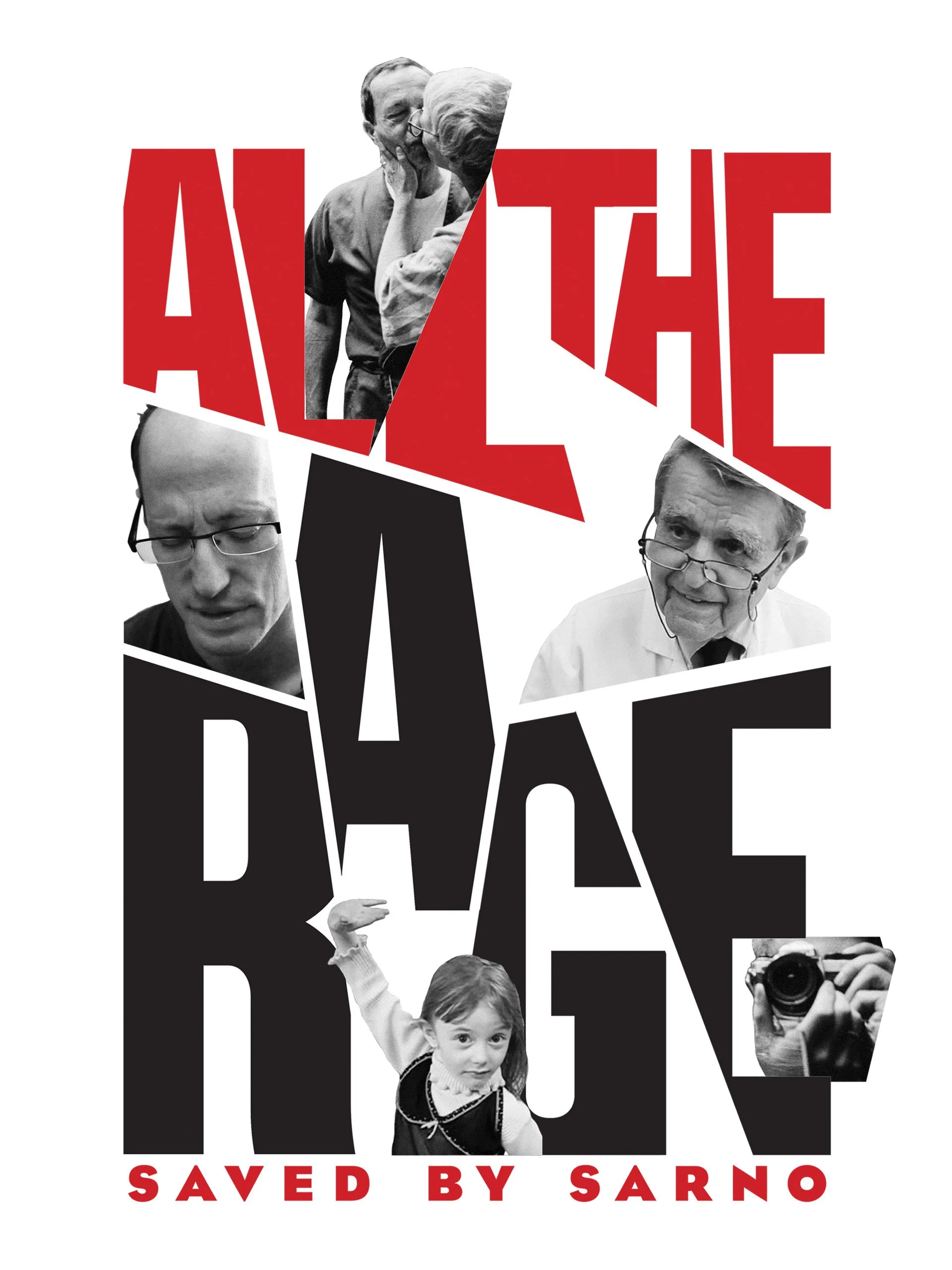 All the Rage (Saved by Sarno)