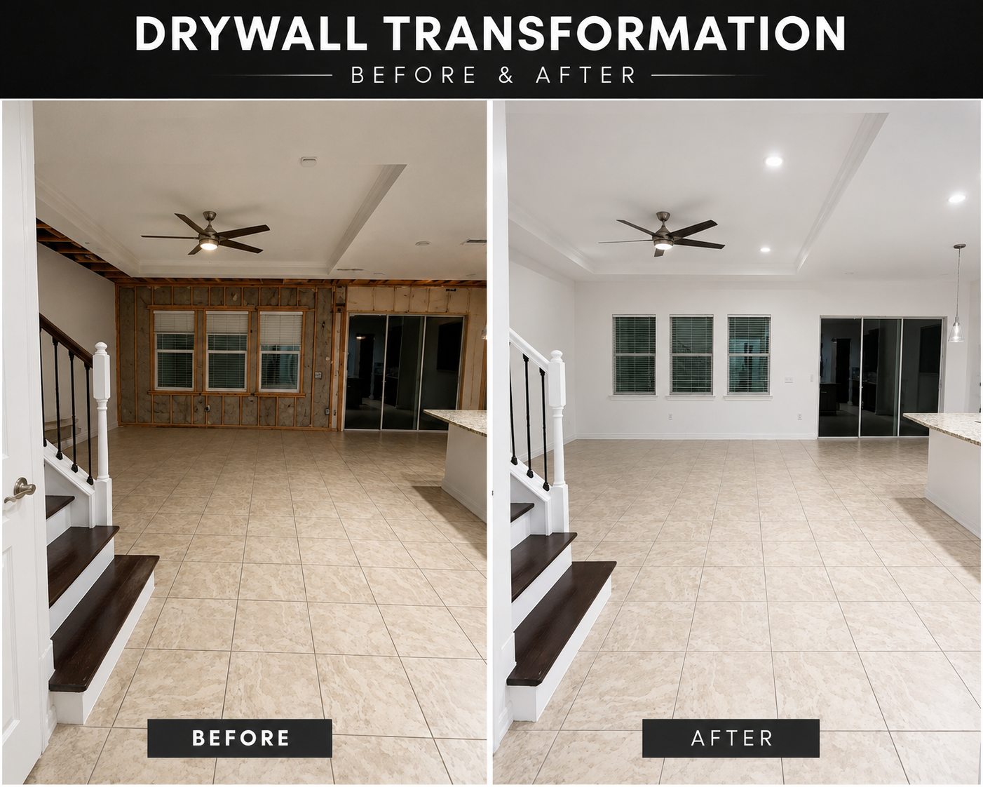 Side-by-side comparison of a living room before and after drywall transformation. The 'before' shows unfinished walls with visible insulation and a partially removed wall, while the 'after' displays finished, painted white walls with installed windows. Both images show tiled flooring, a ceiling fan, and sliding glass doors.