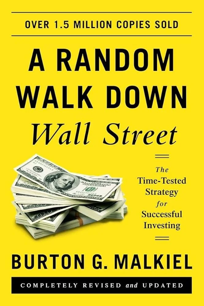 Cover of a book titled 'A Random Walk Down Wall Street' by Burton G. Malkiel, with a yellow background, large black text, and an image of a stack of U.S. dollar bills.