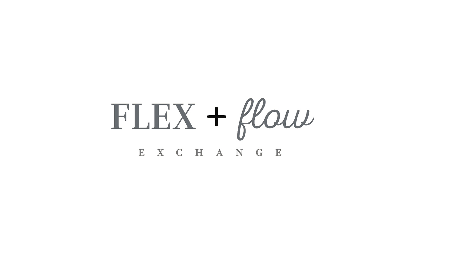 Flex &amp; Flow Exchange