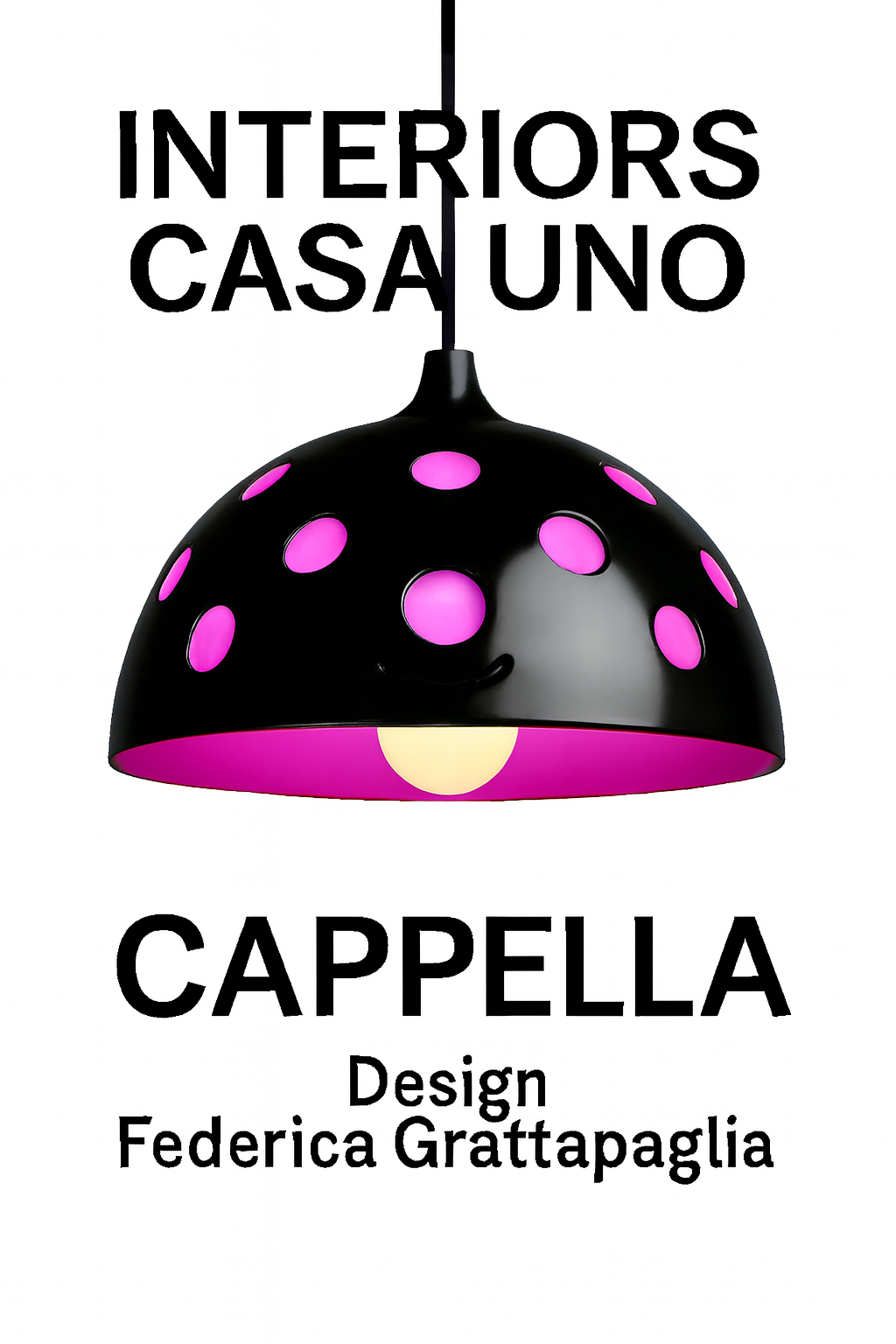 Book cover with image of a black pendant lamp with pink polka dots. The text reads: 'Interiors Casa Uno Cappella Design Federica Grattapaglia'.