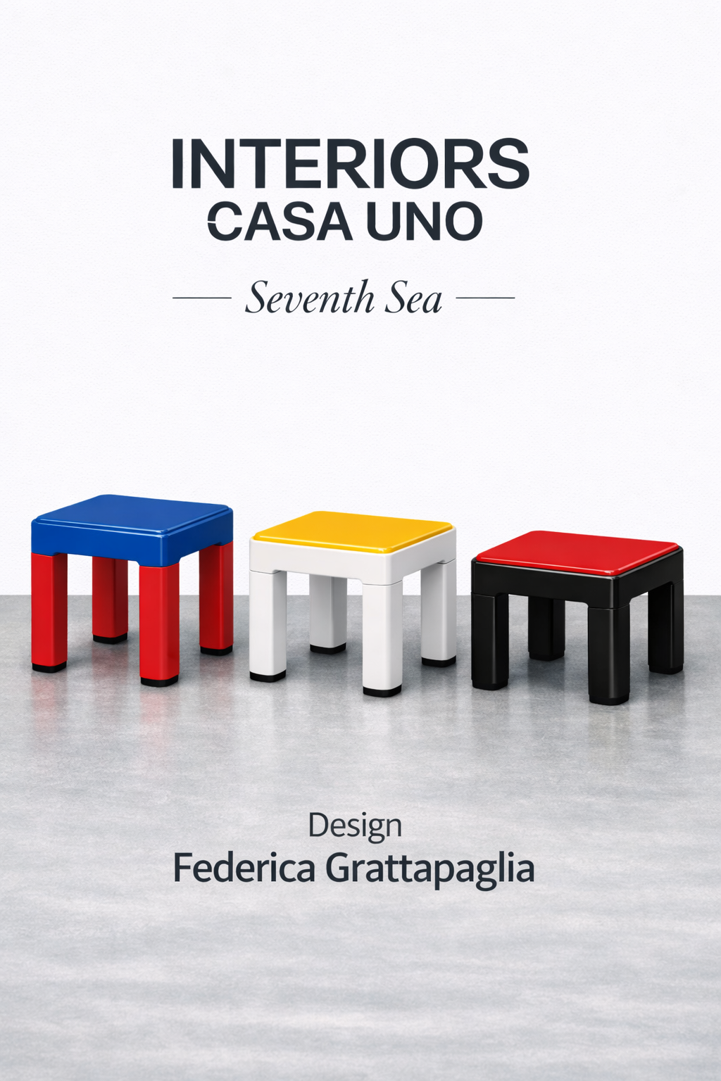 Book cover titled 'Interiors Casa Uno Seventh Sea' featuring three small colorful stools in blue, white, and red with black accents on a light grey floor.