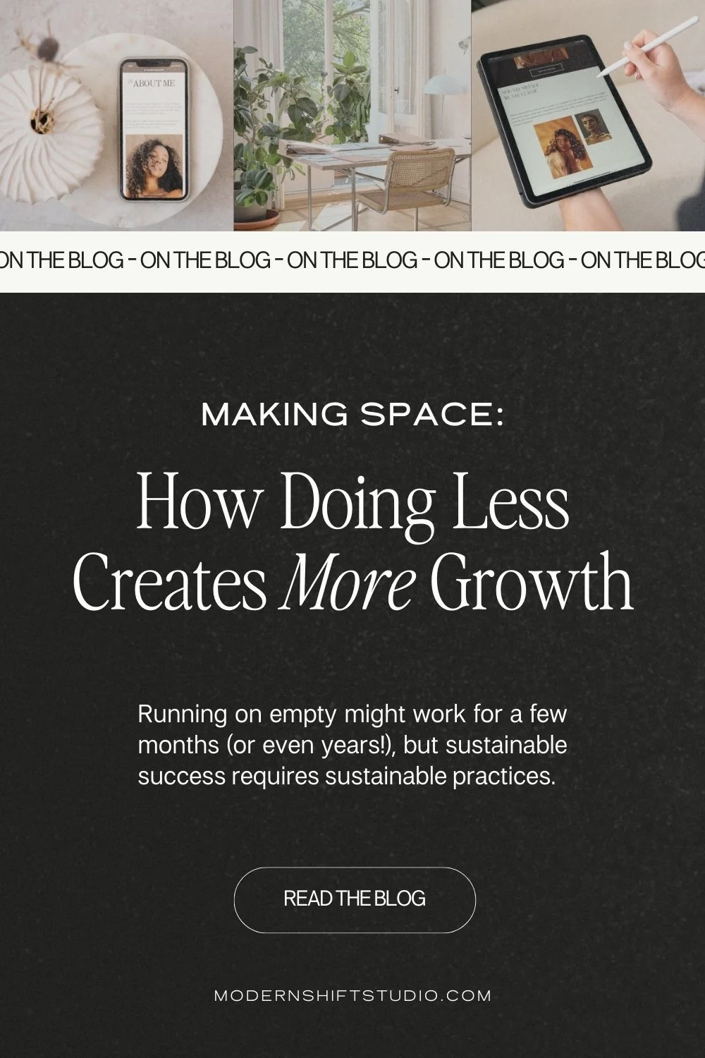 Making Space: How Doing Less Creates More Growth