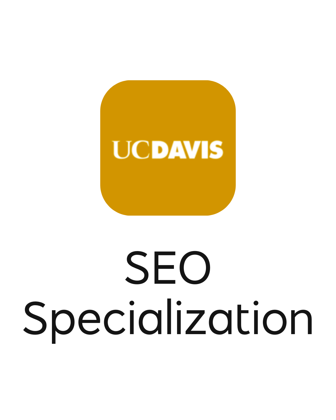 UC Davis SEO Specialization badge