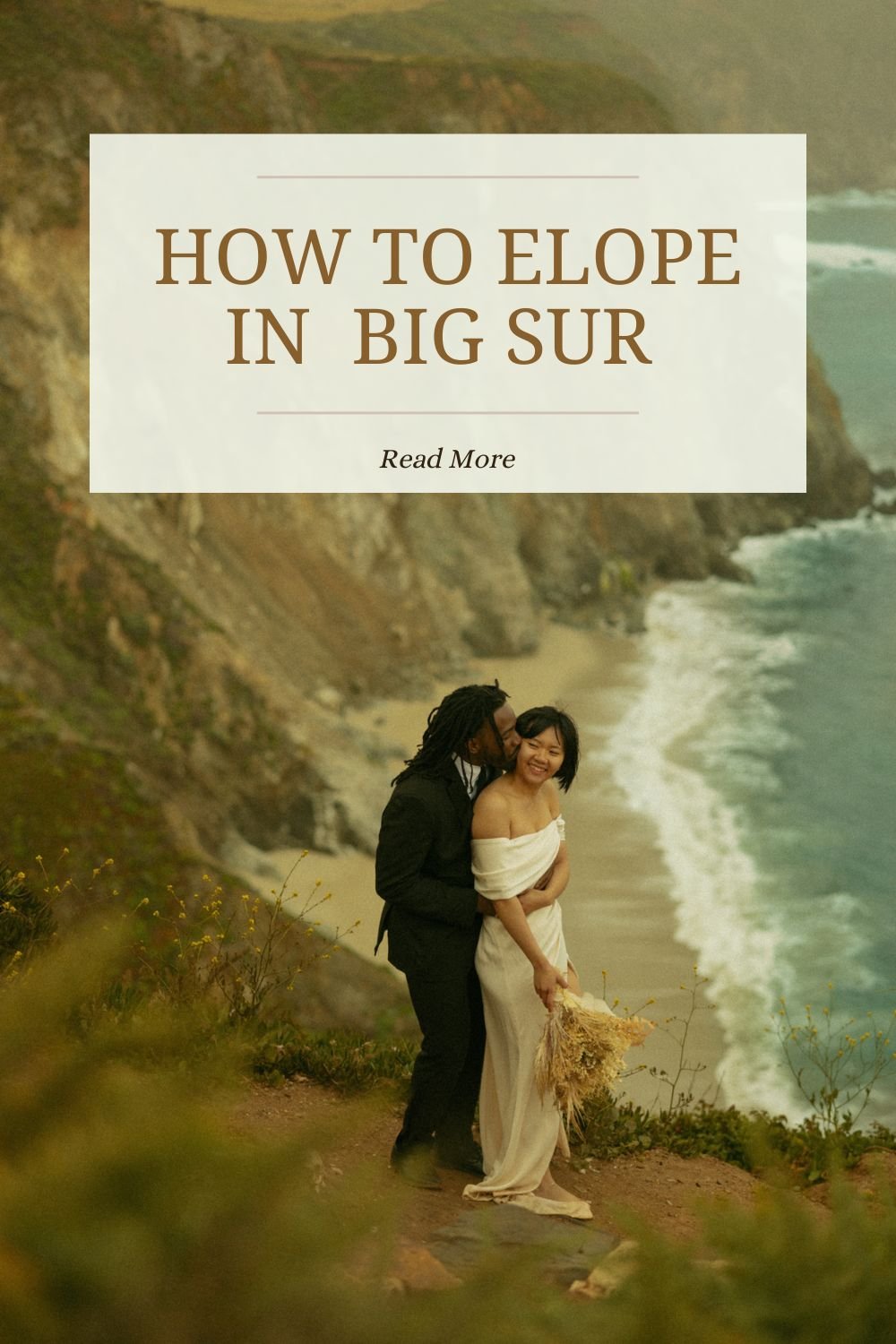 How To Elope In Big Sur in 2026