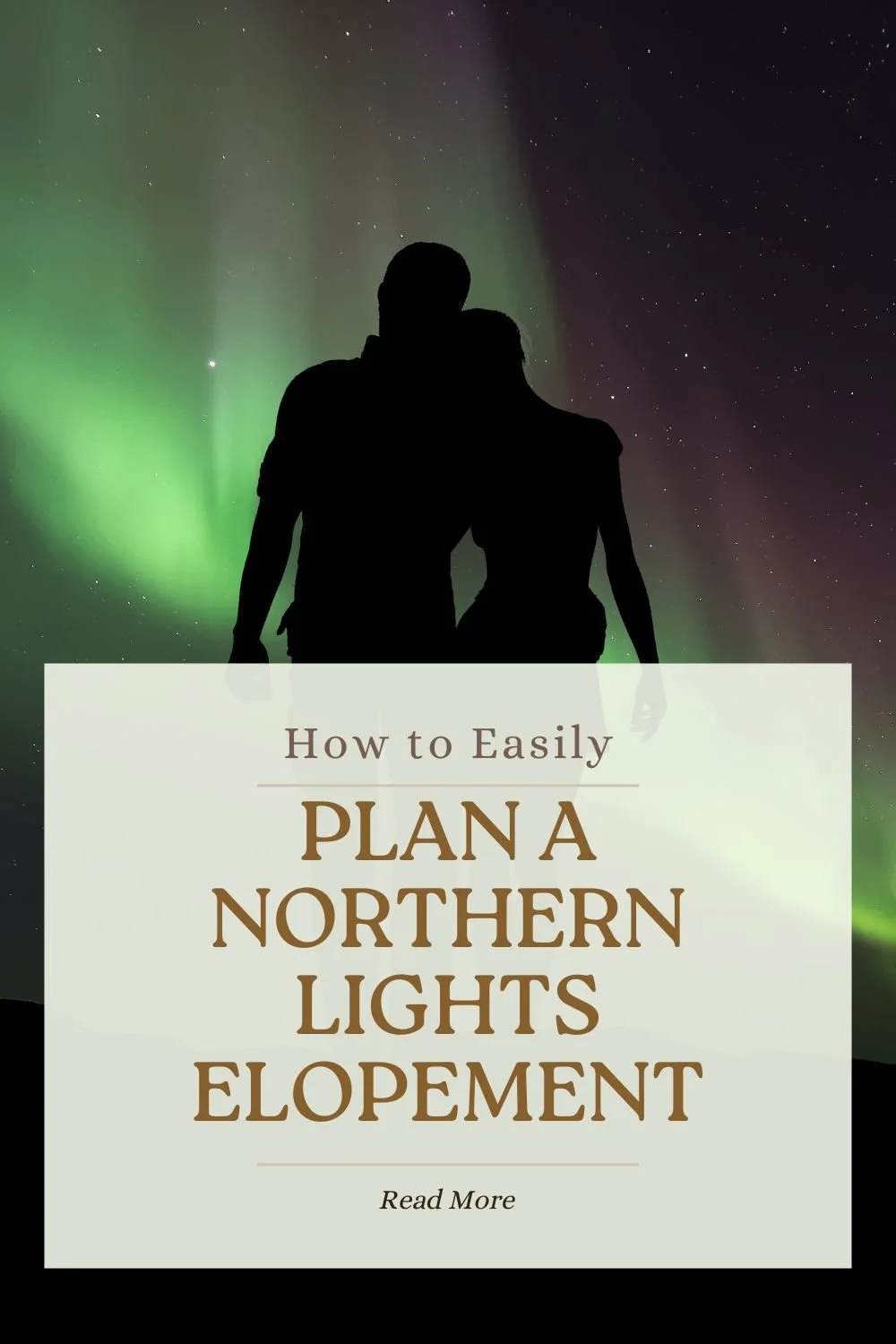 How To Plan A Northern Lights Wedding