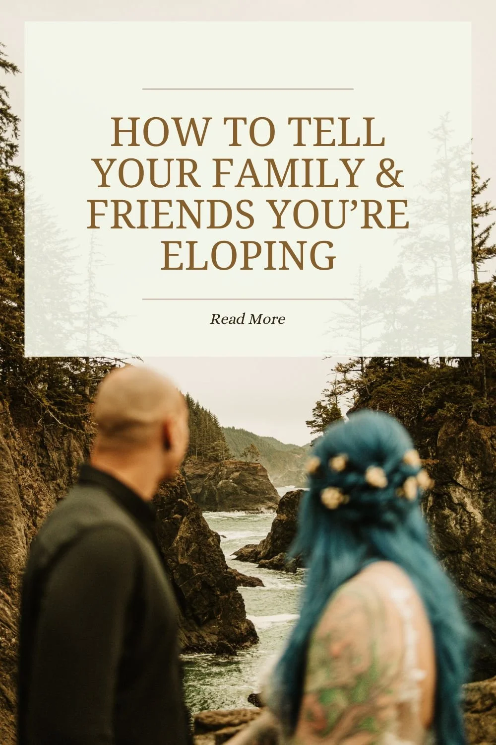 How to Tell Your Friends and Family You’re Eloping