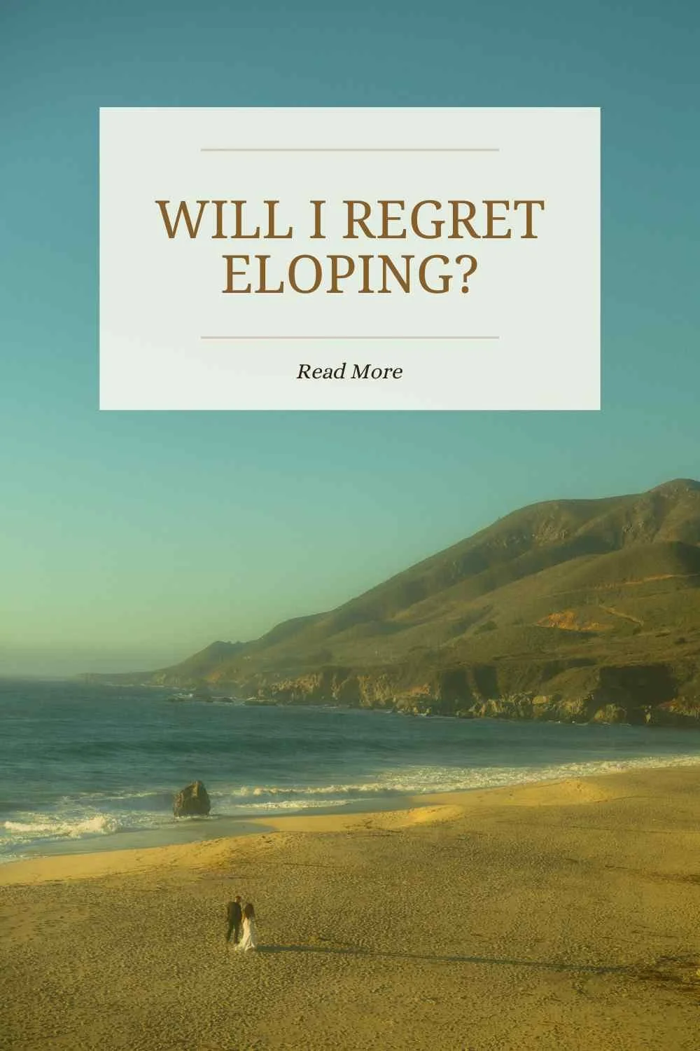 Will I Regret Eloping?