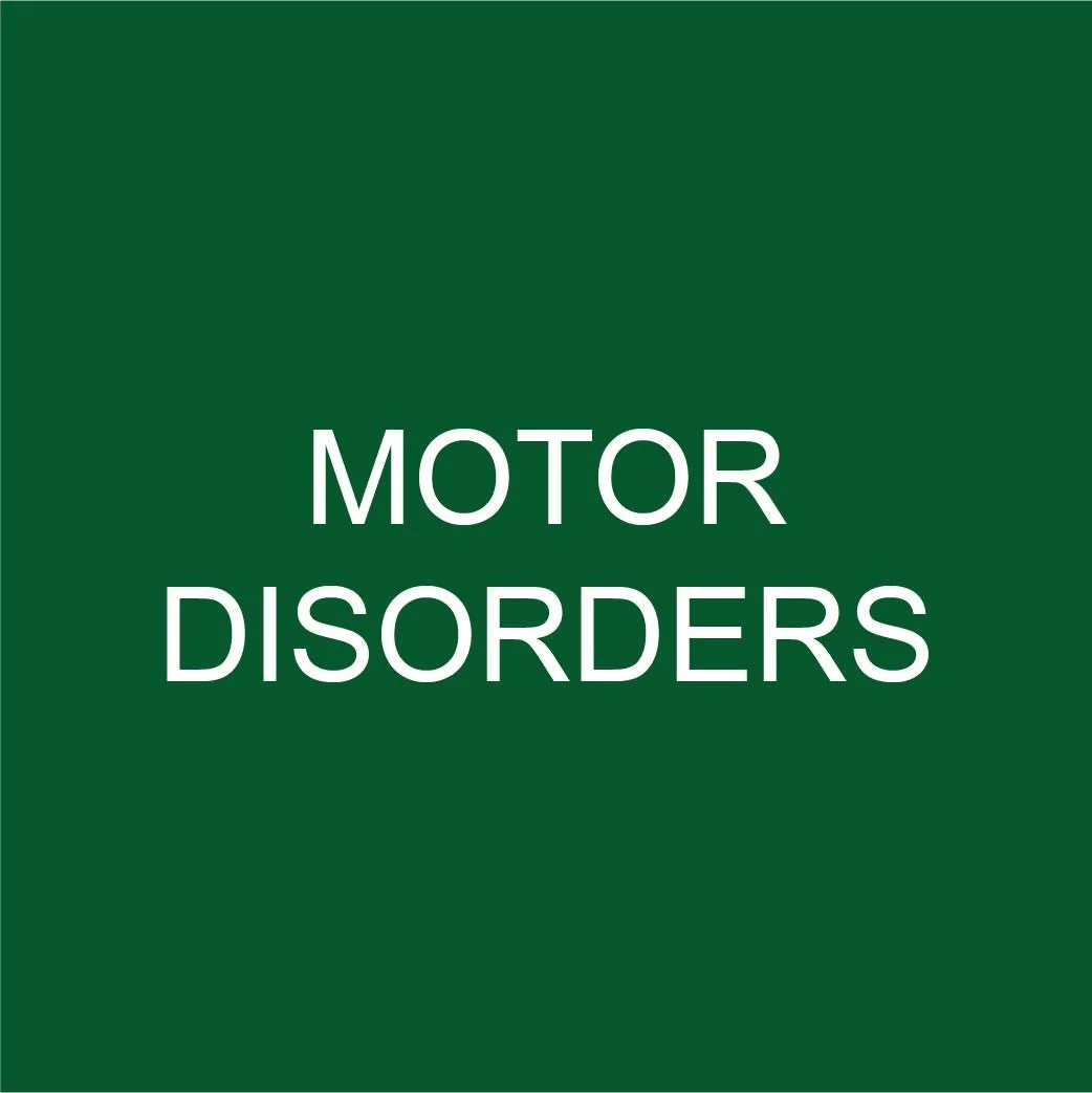 MOTOR DISORDERS