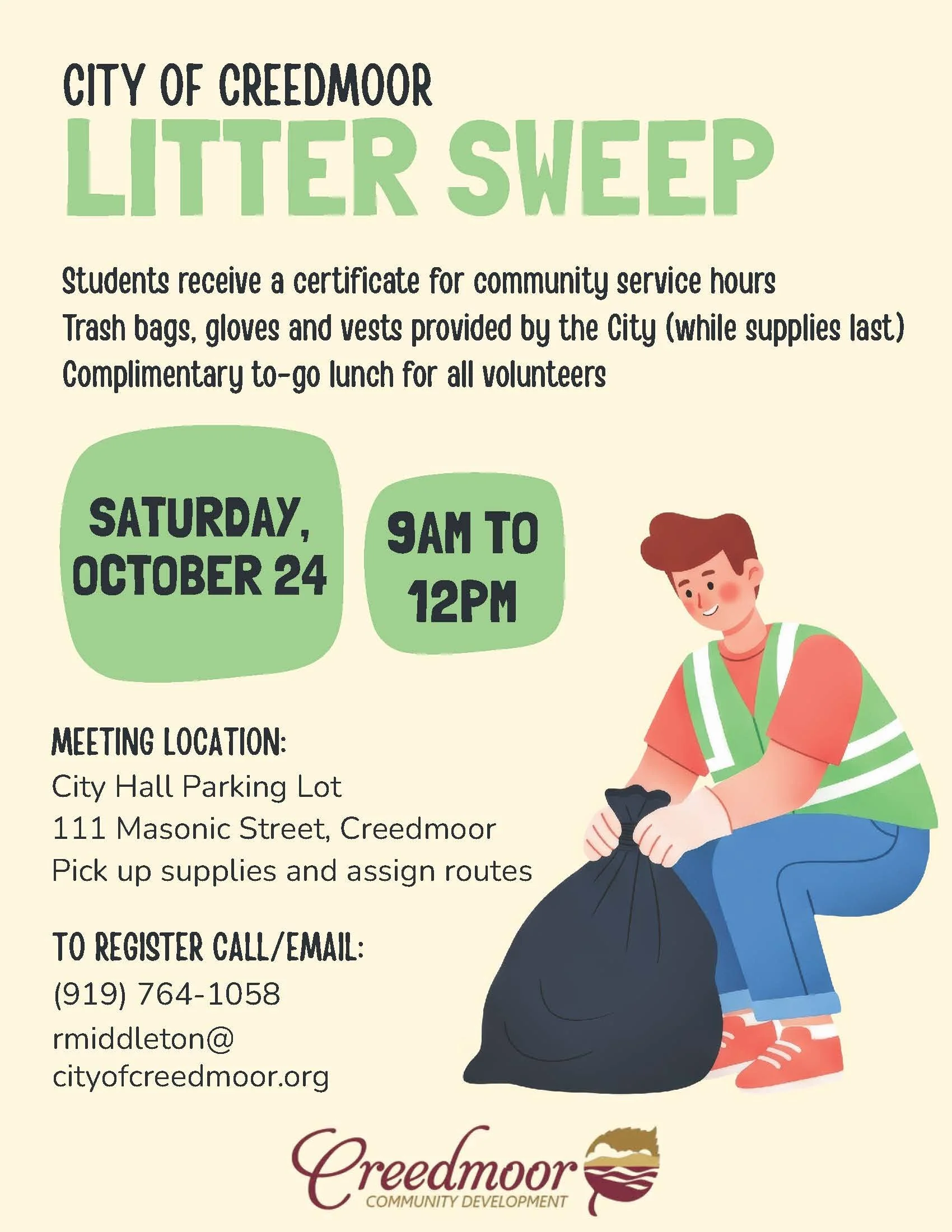 Creedmoor Litter Sweep