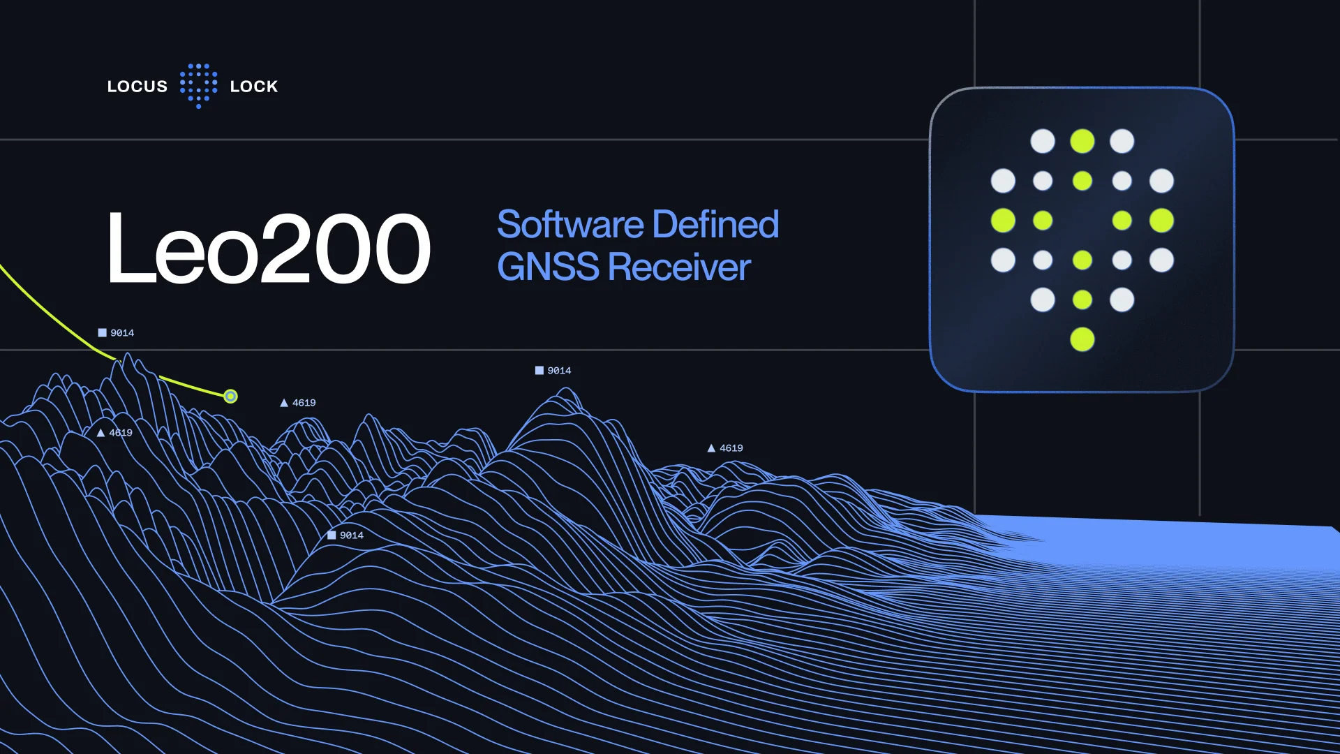 LOCUS LOCK | 09.30.2026
Locus Lock Raises Strategic Funding to Accelerate Access to Software-Defined GNSS