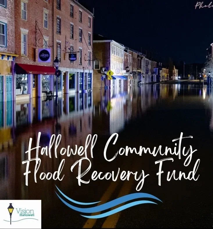 Image of Hallowell following the flood of 2023. It shows the recovery fund Maureen help create and foster to support community members and businesses.