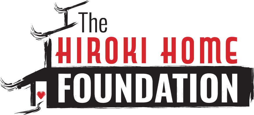 The Hiroki Home Foundation