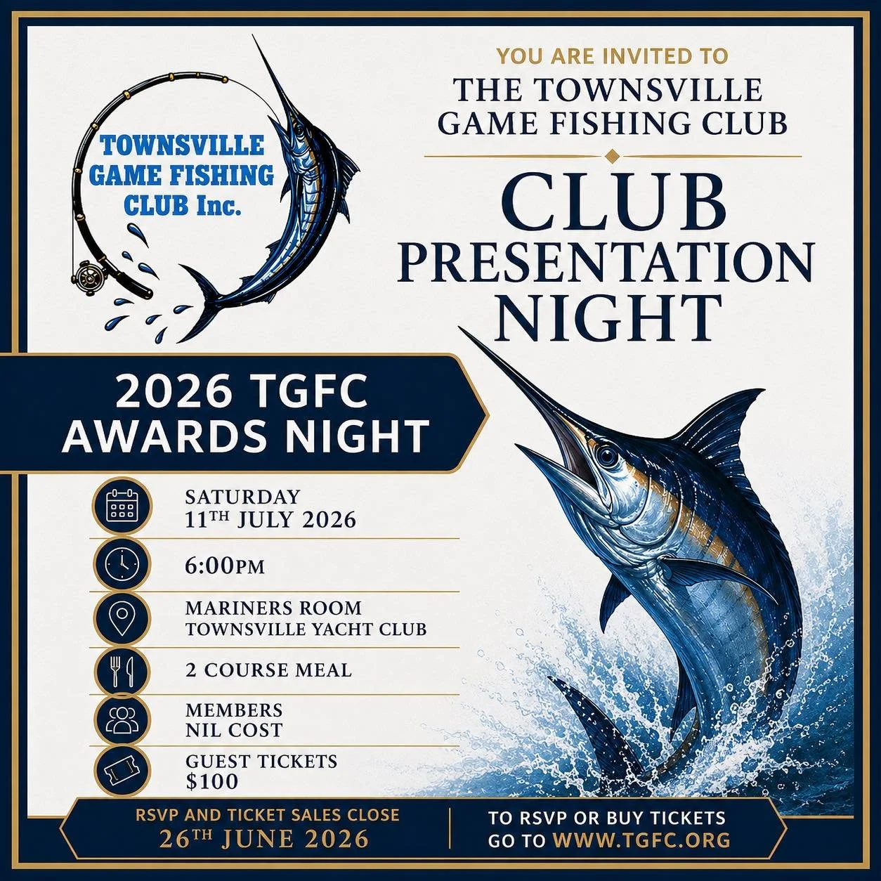 ✨ 25/26 CLUB PRESENTATION ✨
The Townsville Game Fishing Club invites members, sponsors, supporters and friends to join us for the&hellip;

🎣 2026 TGFC Awards Night 🎣
📅 Saturday 11th July 2026 
🕕 6:00PM 
📍 Mariners Room &ndash; Townsville Yacht C