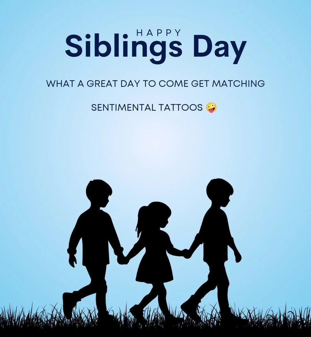 Heeeyyy ssoo, we know how much you love your sibling(s)! 

Why not continue that love and get a matching tattoo that has meaning? 🤪