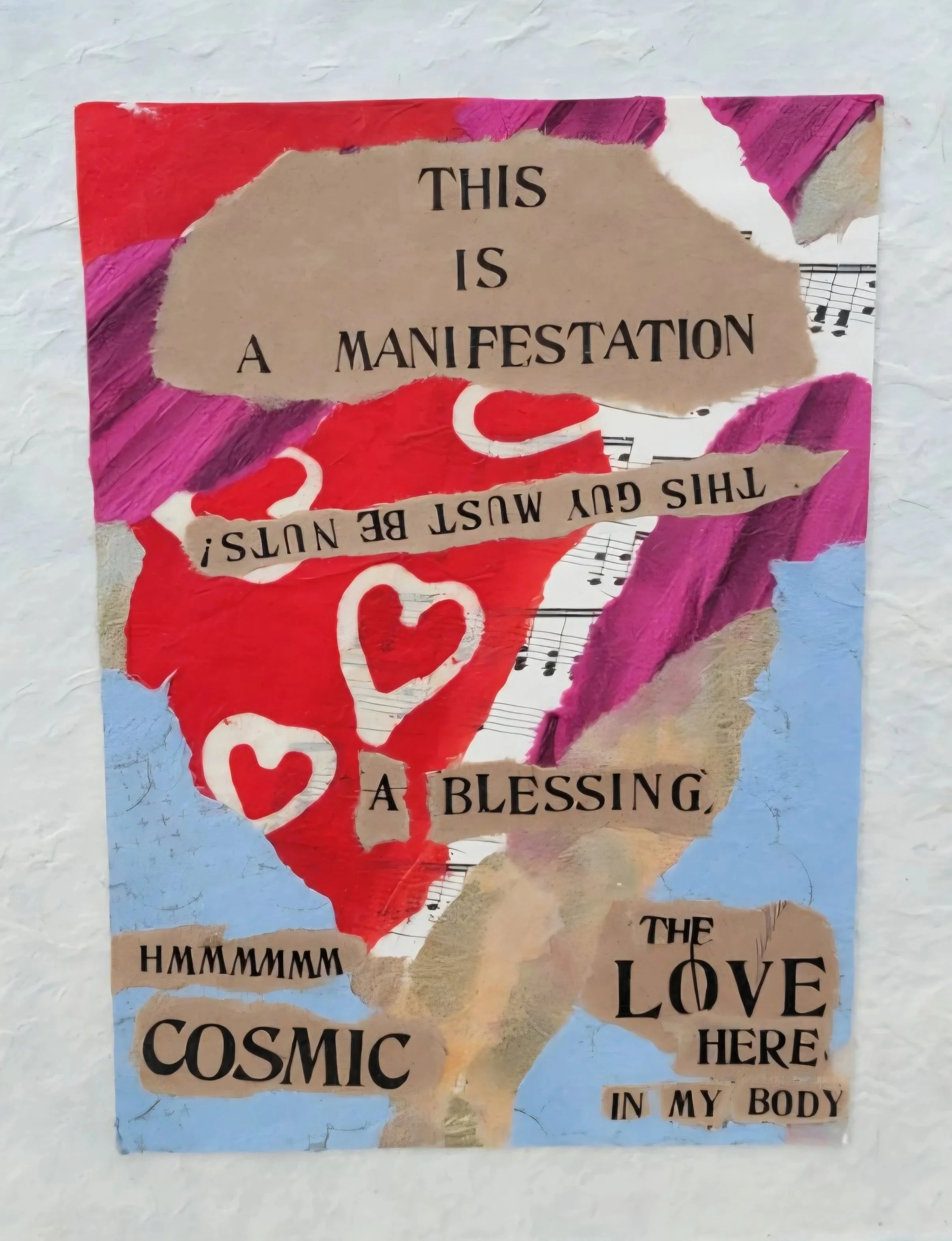 Collage with torn paper, hearts, musical notes, and handwritten quotes expressing love and blessings.