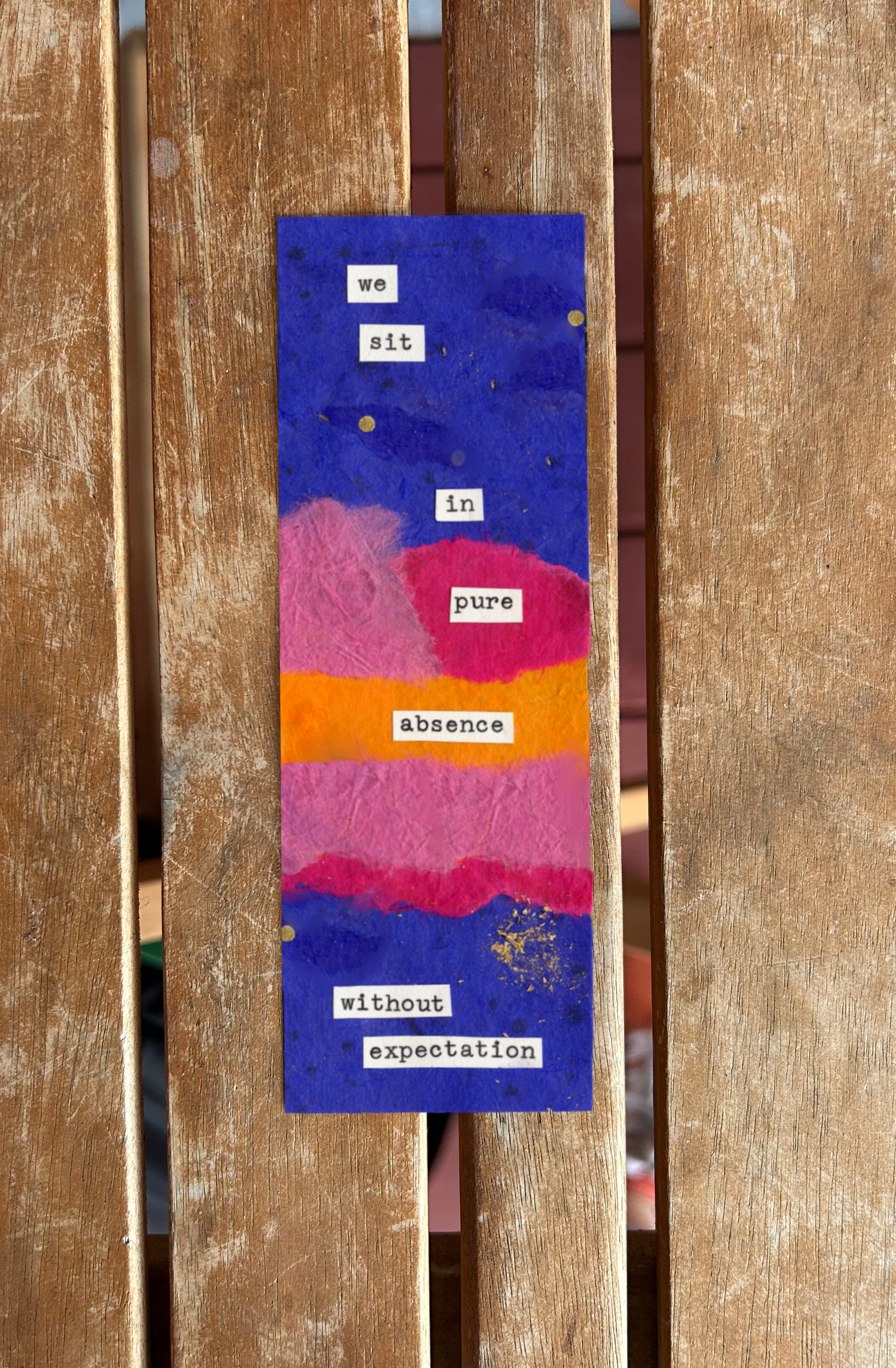 Colorful, abstract collage with a night sky and mountains, with words: 'we sit in pure absence without expectation'.