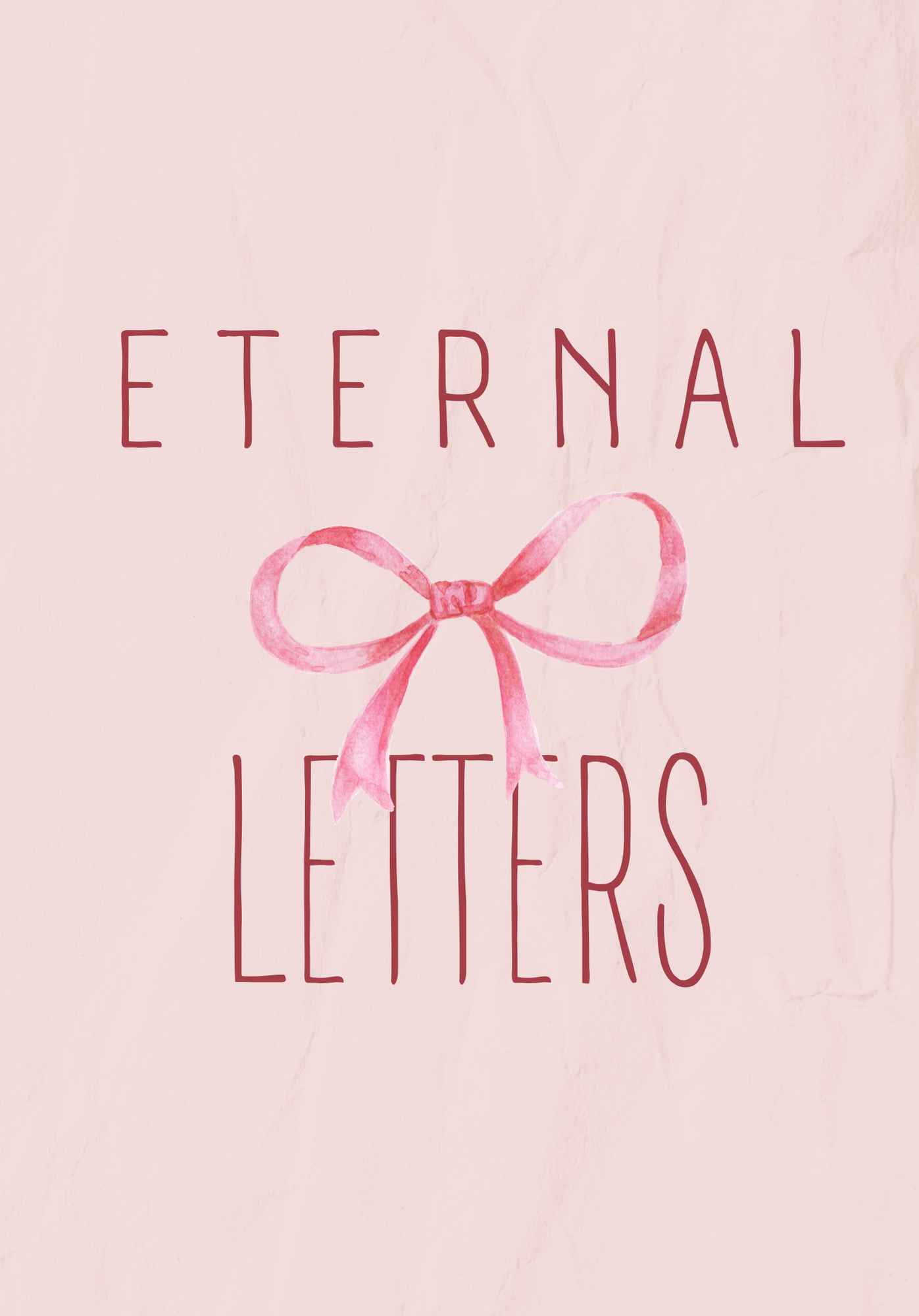 Eternal Letters