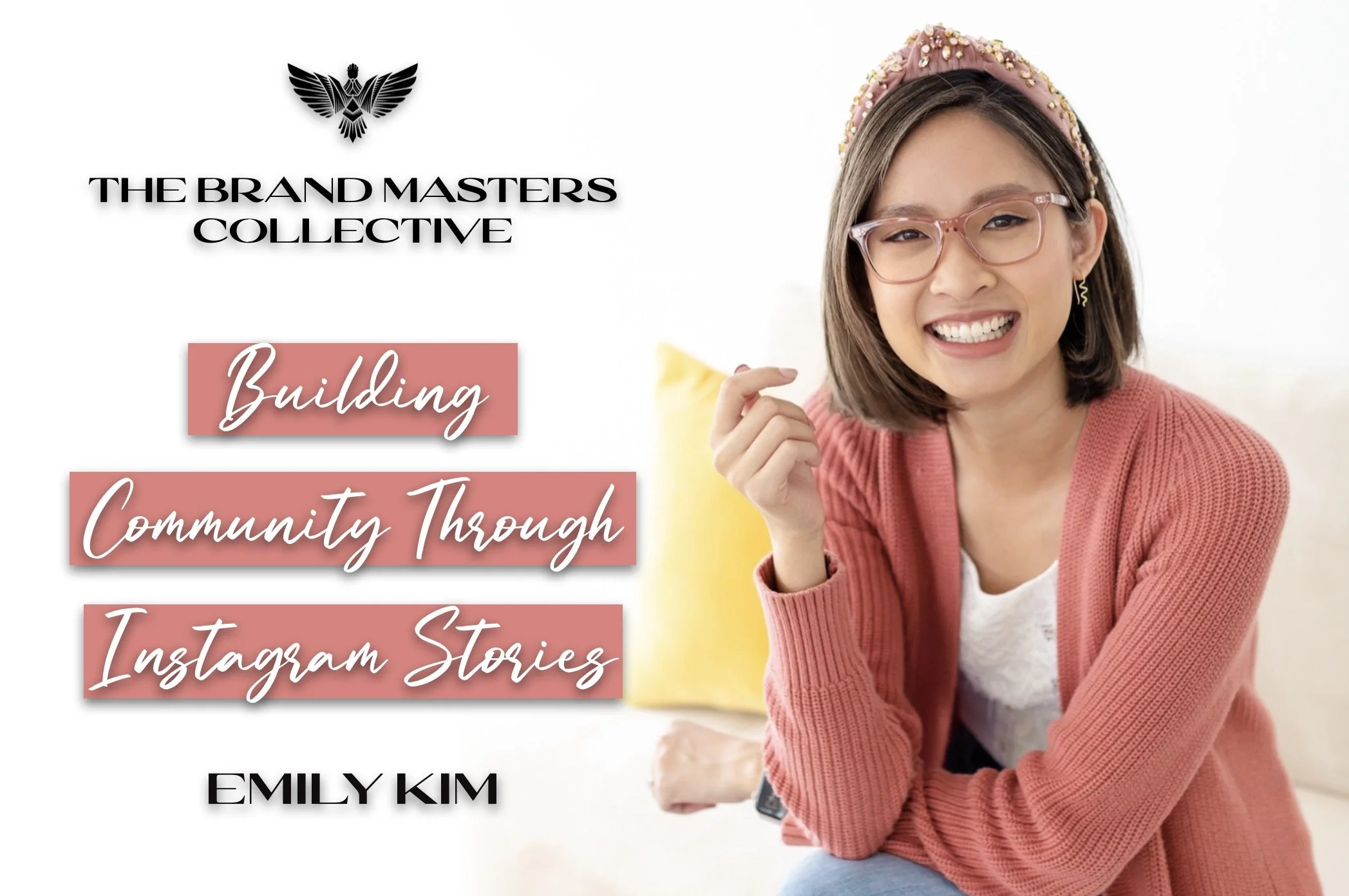 Building Community Through Instagram Stories - Emily Kim