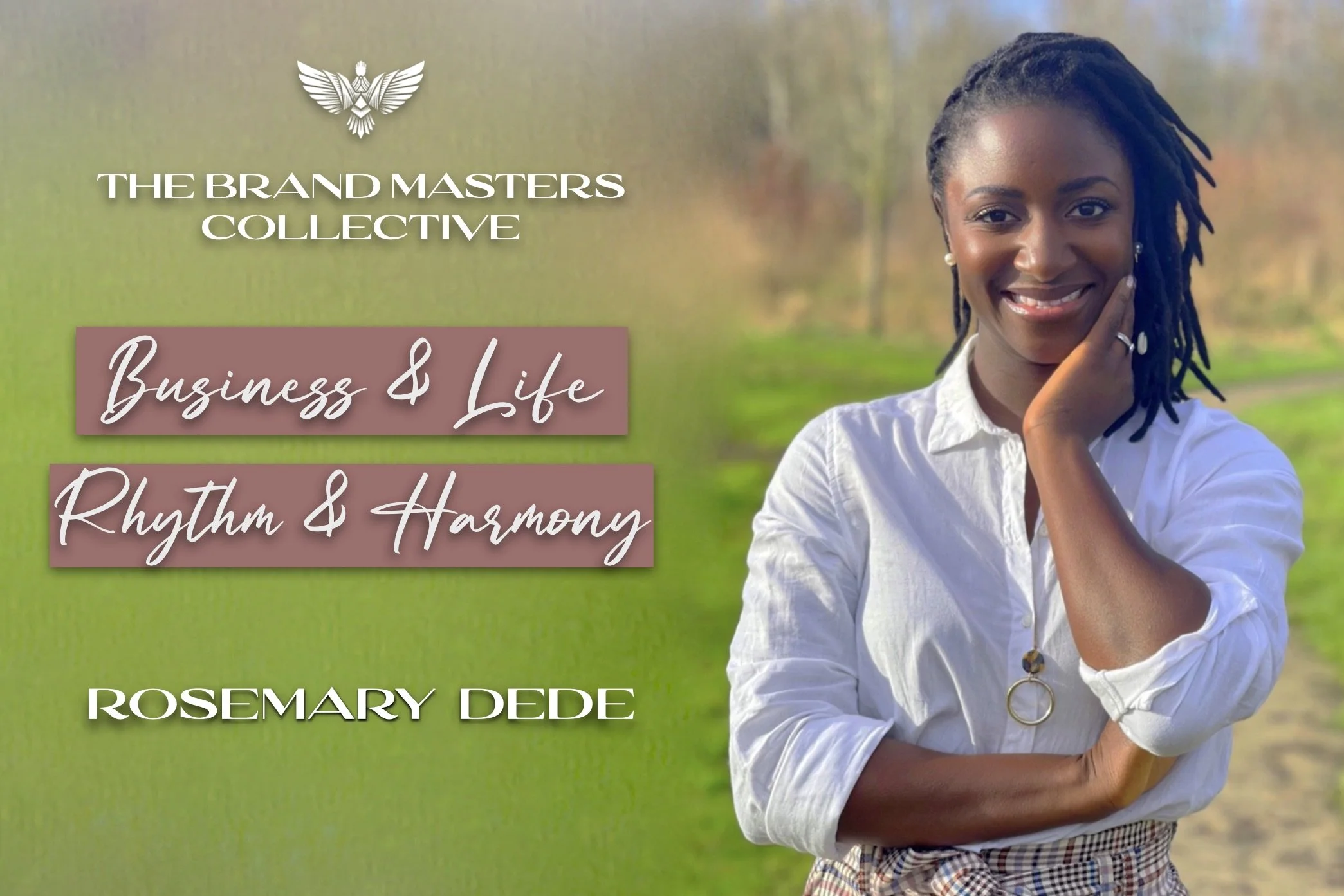 Business & Life - Rhythm & Harmony - Rosemary Dede