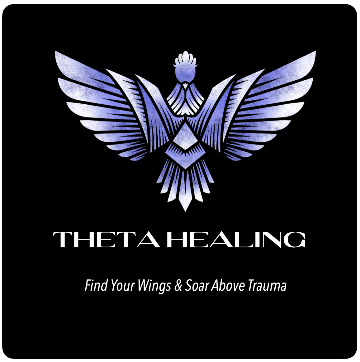 ThetaHealing - Find Your Wings & Soar Above Trauma