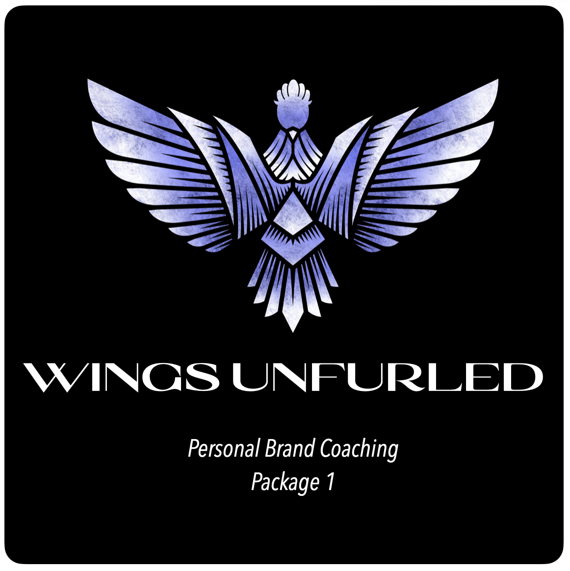 Wings Unfurled ~ Personal Brand Coaching Package 1