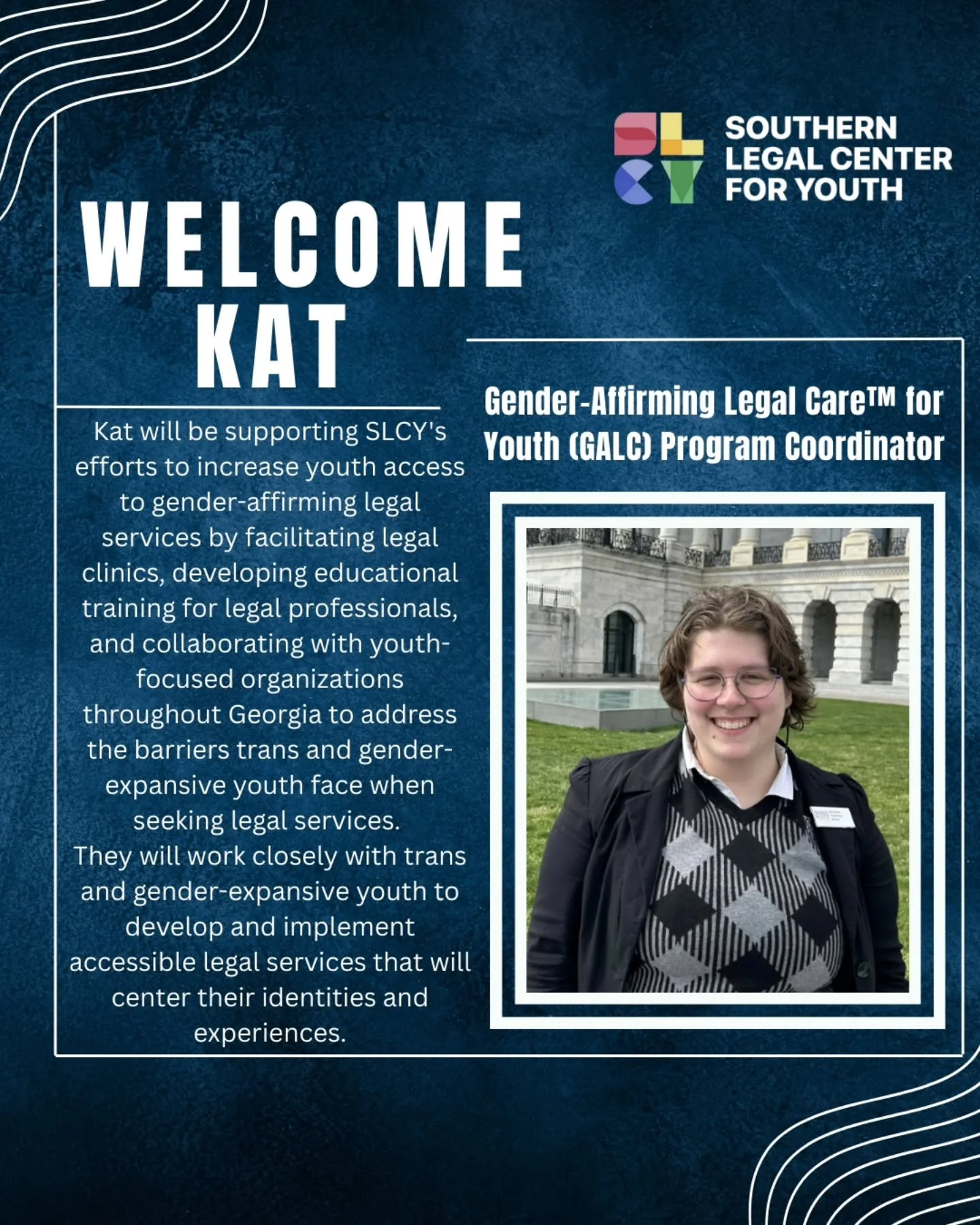 We are thrilled to announce Kat Janssen as our Gender-Affirming Legal Care&trade;️ (GALC) for Youth Program Coordinator at the Southern Legal Center for Youth! Kat is an experienced advocate who is passionate about uplifting and serving the voices of