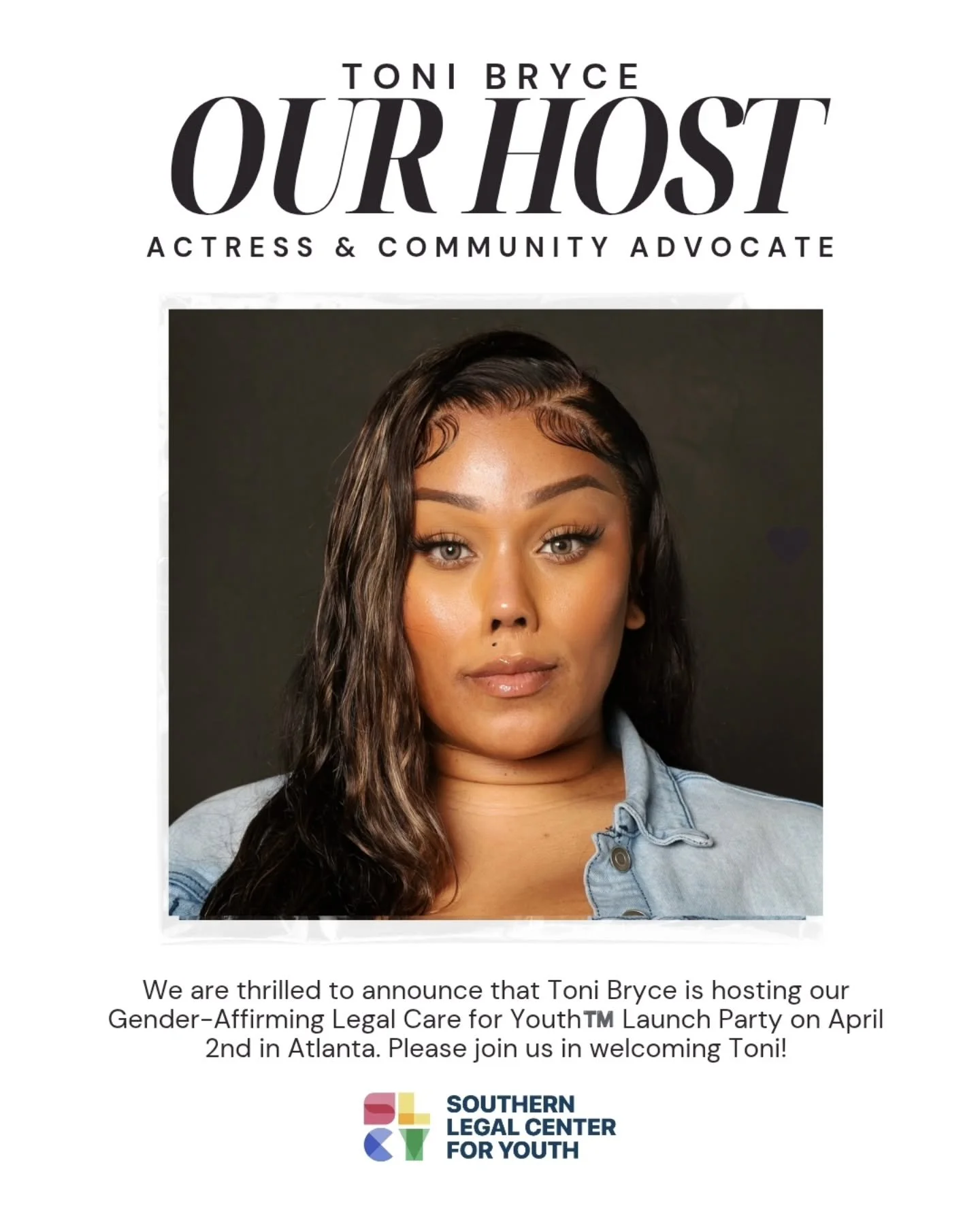 We are excited to announce that The Icon, Toni Bryce, will serve as our host for the Gender Affirming Legal Care (TM) Launch Party! A trailblazer in trans and healthcare advocacy and visibility, Toni has leveraged both her platform and lived experien