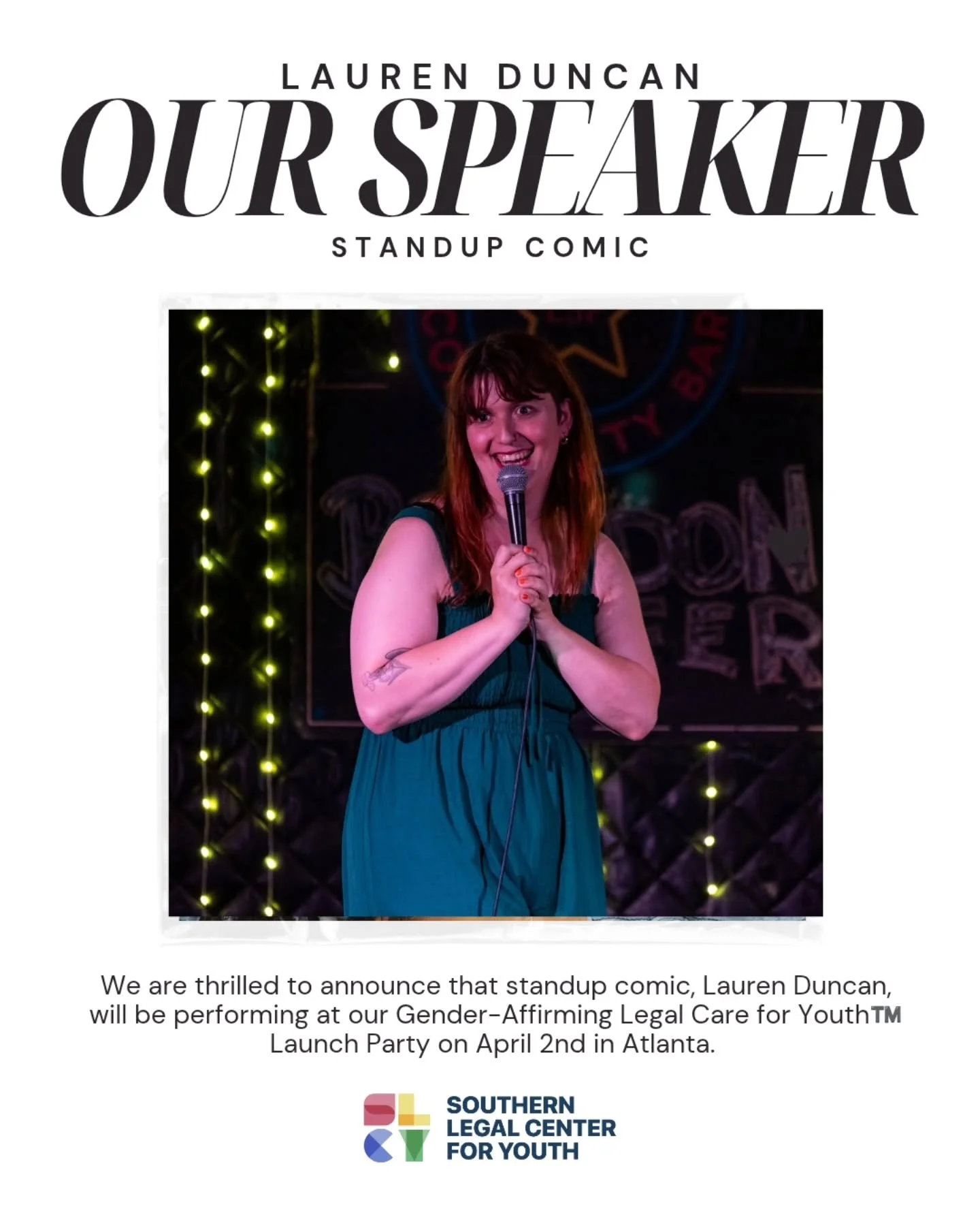 We are delighted to welcome the hilarious and pretty Lauren Duncan as our Speaker for our Gender-Affirming Legal Care for Youth&trade;️ Launch Party! As an established standup comic, producer, emcee, and advocate for the trans community, Lauren will 