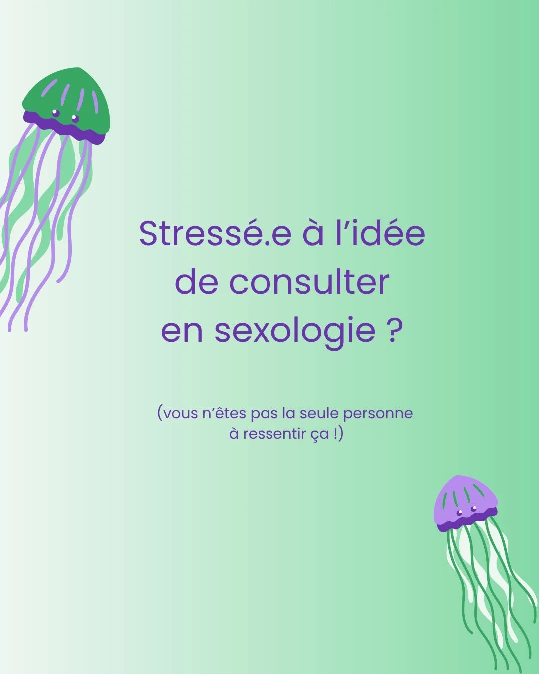 Plusieurs personnes ont de la difficult&eacute; &agrave; entamer un suivi th&eacute;rapeutique en raison d&rsquo;inqui&eacute;tudes qui prennent souvent beaucoup de place. D&eacute;construisons les doucement ensemble 🪼